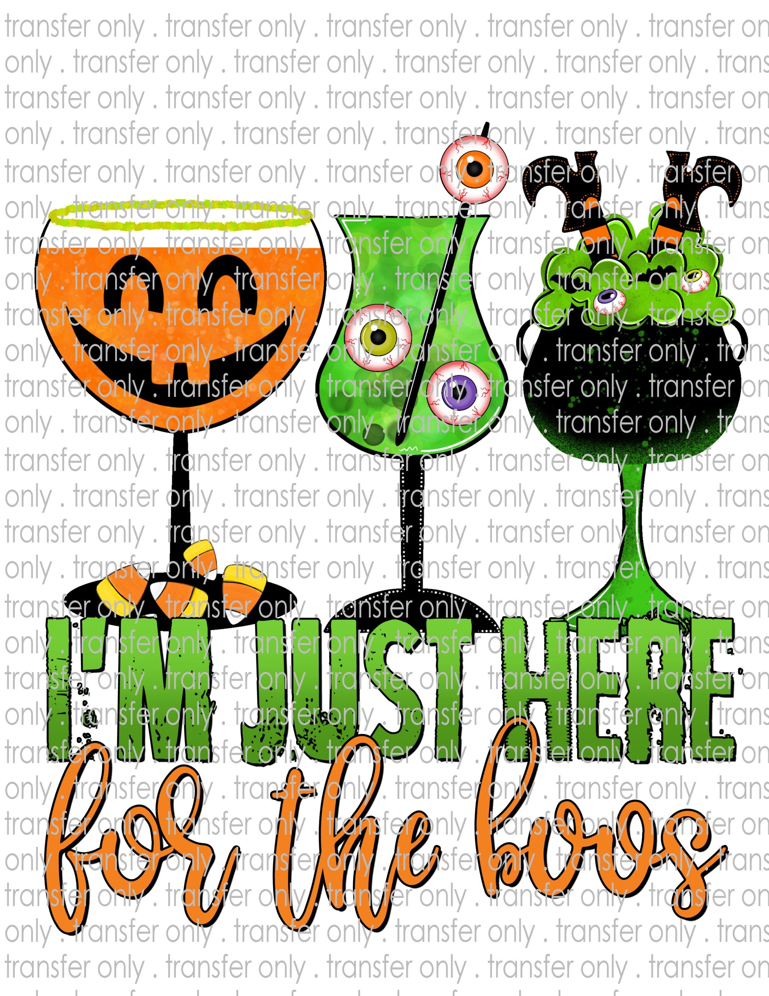 I'm Here for the Boos - Waterslide, Sublimation Transfers