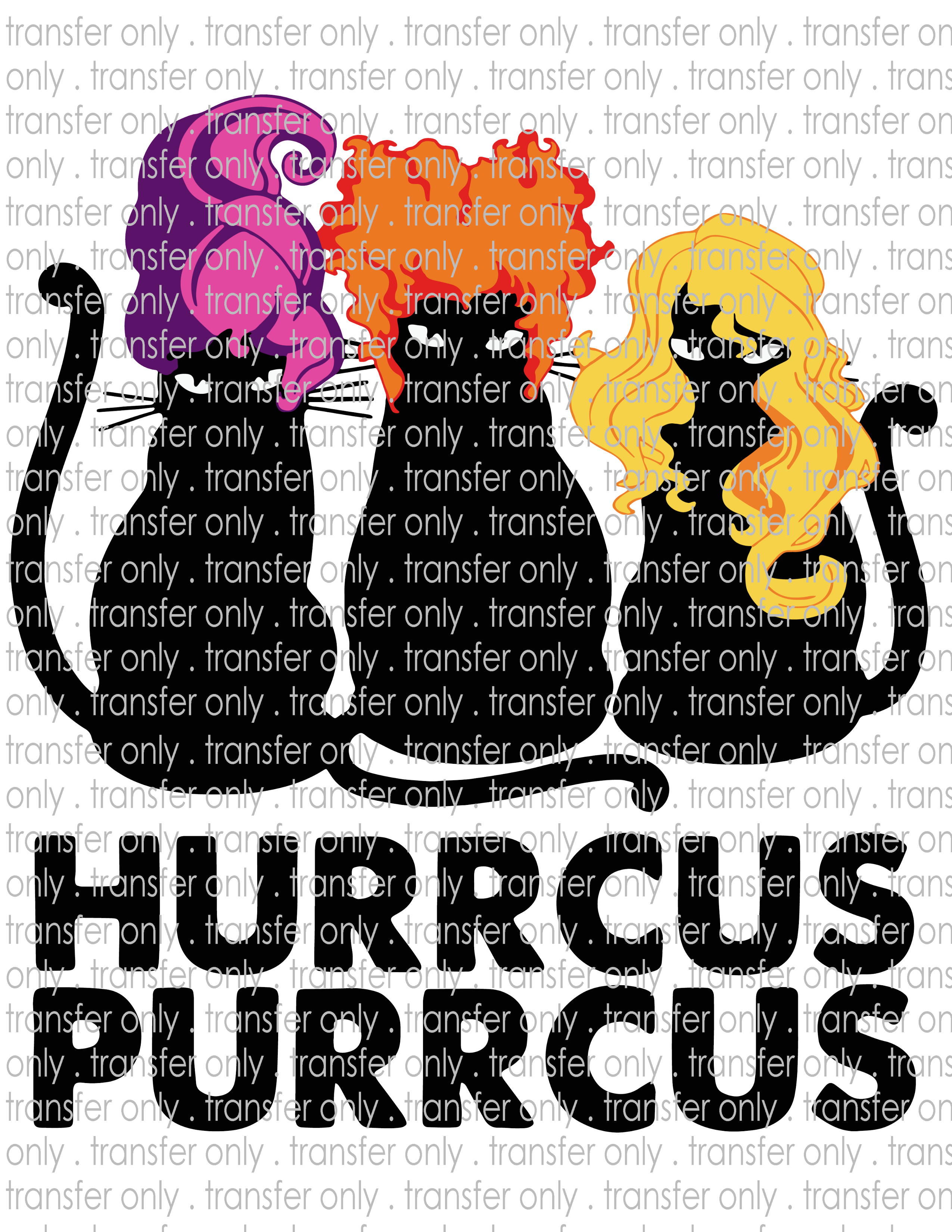 Hurrcus Purrcus - Waterslide, Sublimation Transfers