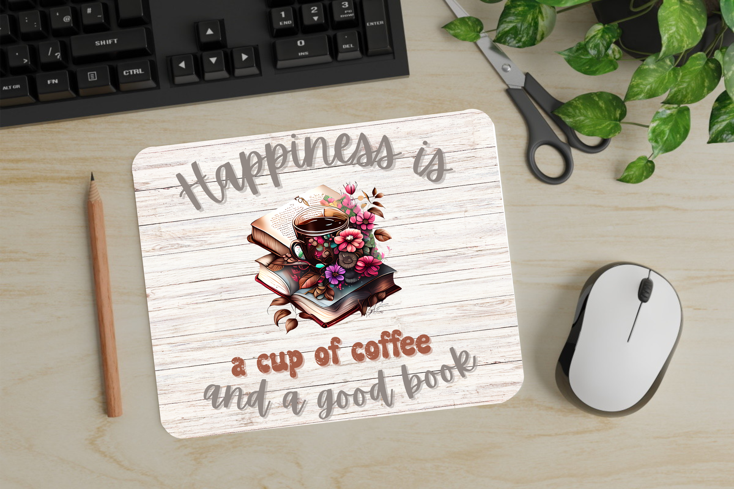 Happiness Is A Cup Of Coffee & A Good Book - Mouse Pad - Sublimation Transfer