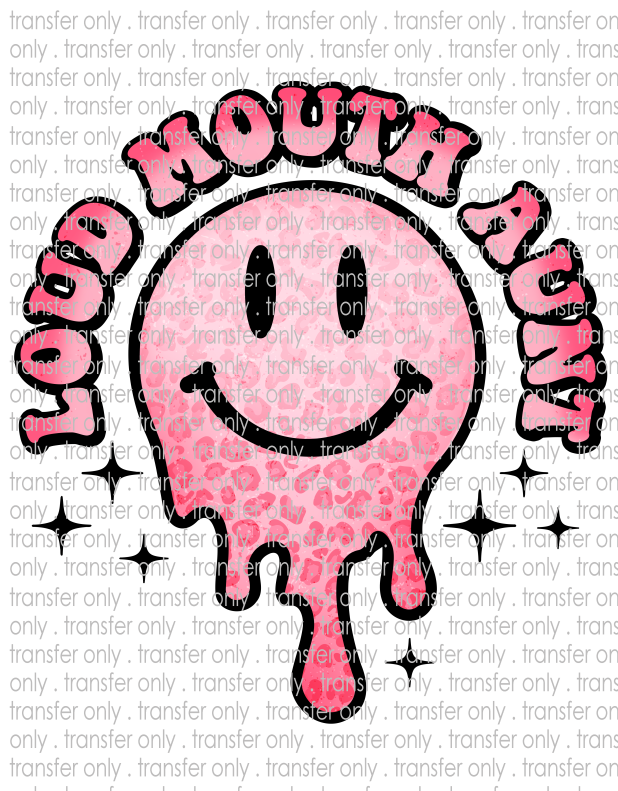 Somebody's Loud Mouth Aunt - Waterslide, Sublimation Transfers