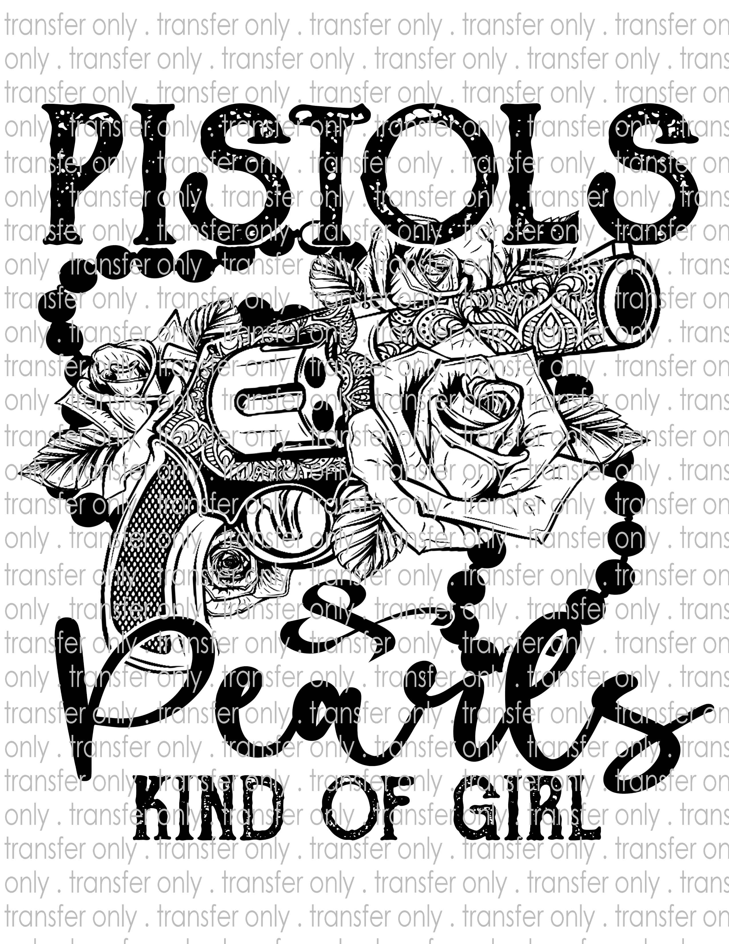 Pistol & Pearls Girl - Waterslide, Sublimation Transfers