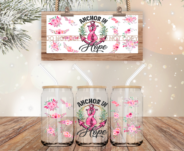 Anchor In Hope Pink Ribbon - 16 oz Libbey Glass Can Wrap