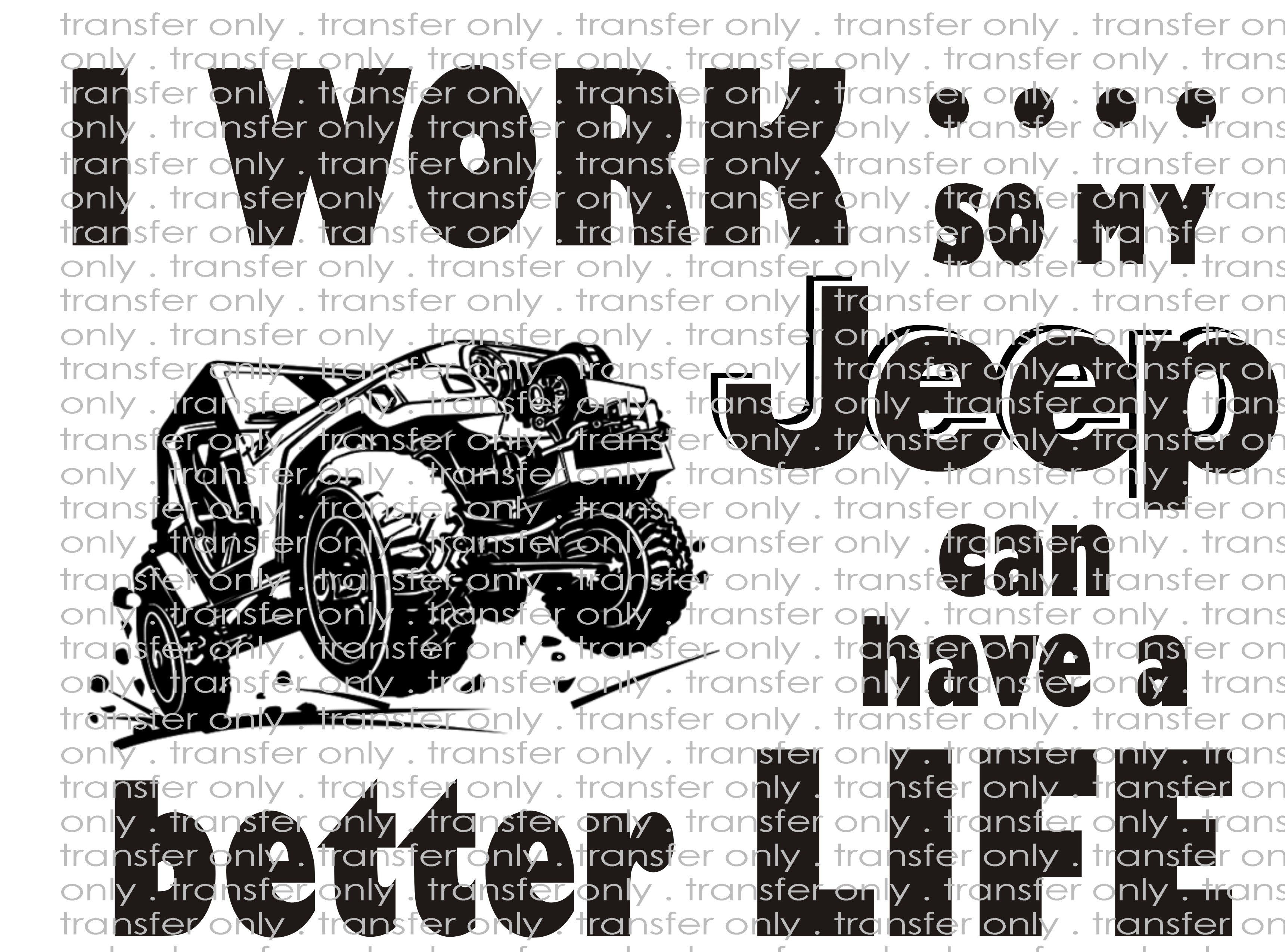 Better Life - Waterslide, Sublimation Transfers