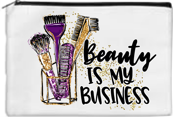 Beauty Is My Business - Toiletry/Makeup Bag - Sublimation Transfer