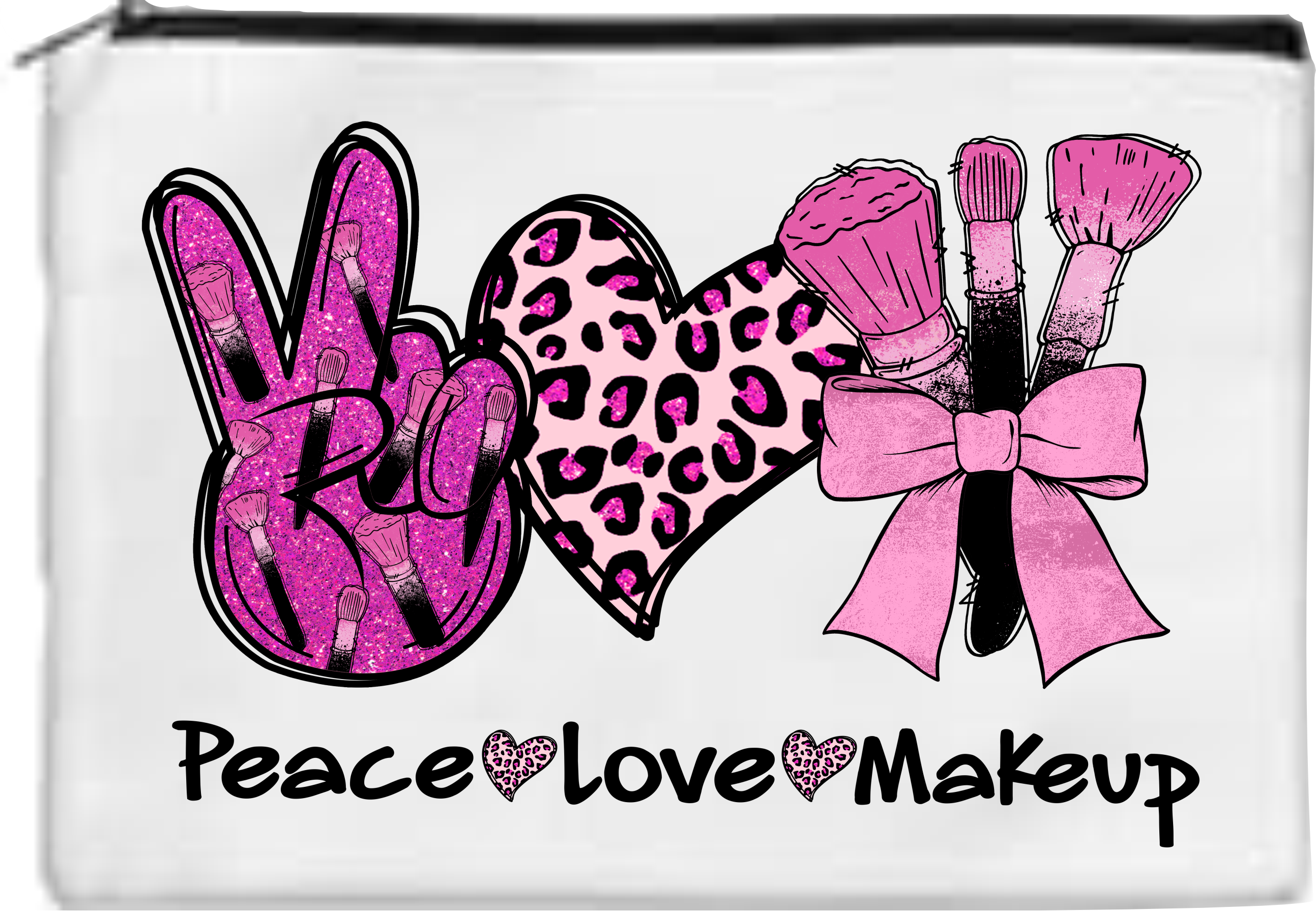 Peace Love Makeup - Toiletry/Makeup Bag - Sublimation Transfer