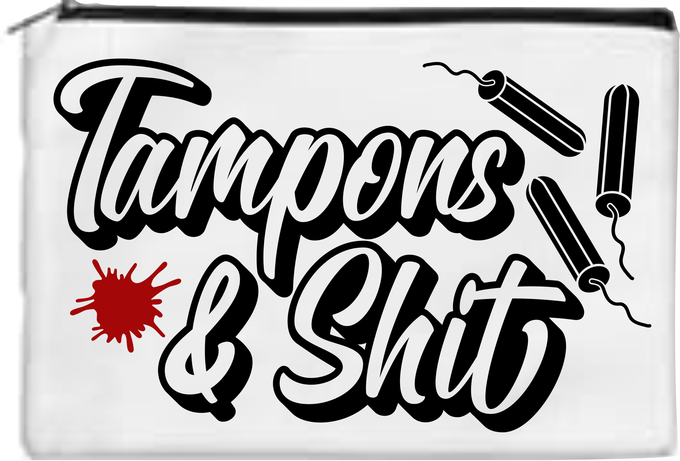 Tampons & Shit - Toiletry/Makeup Bag - Sublimation Transfer