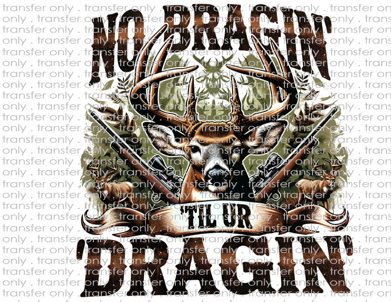 No Bragin til Ur Dragin - Waterslide, Sublimation Transfers