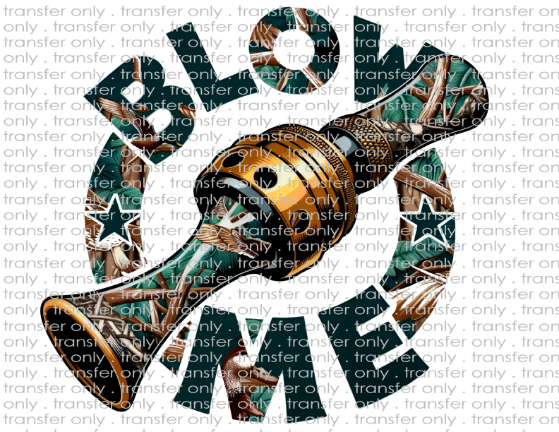 Blow Me - Waterslide, Sublimation Transfers