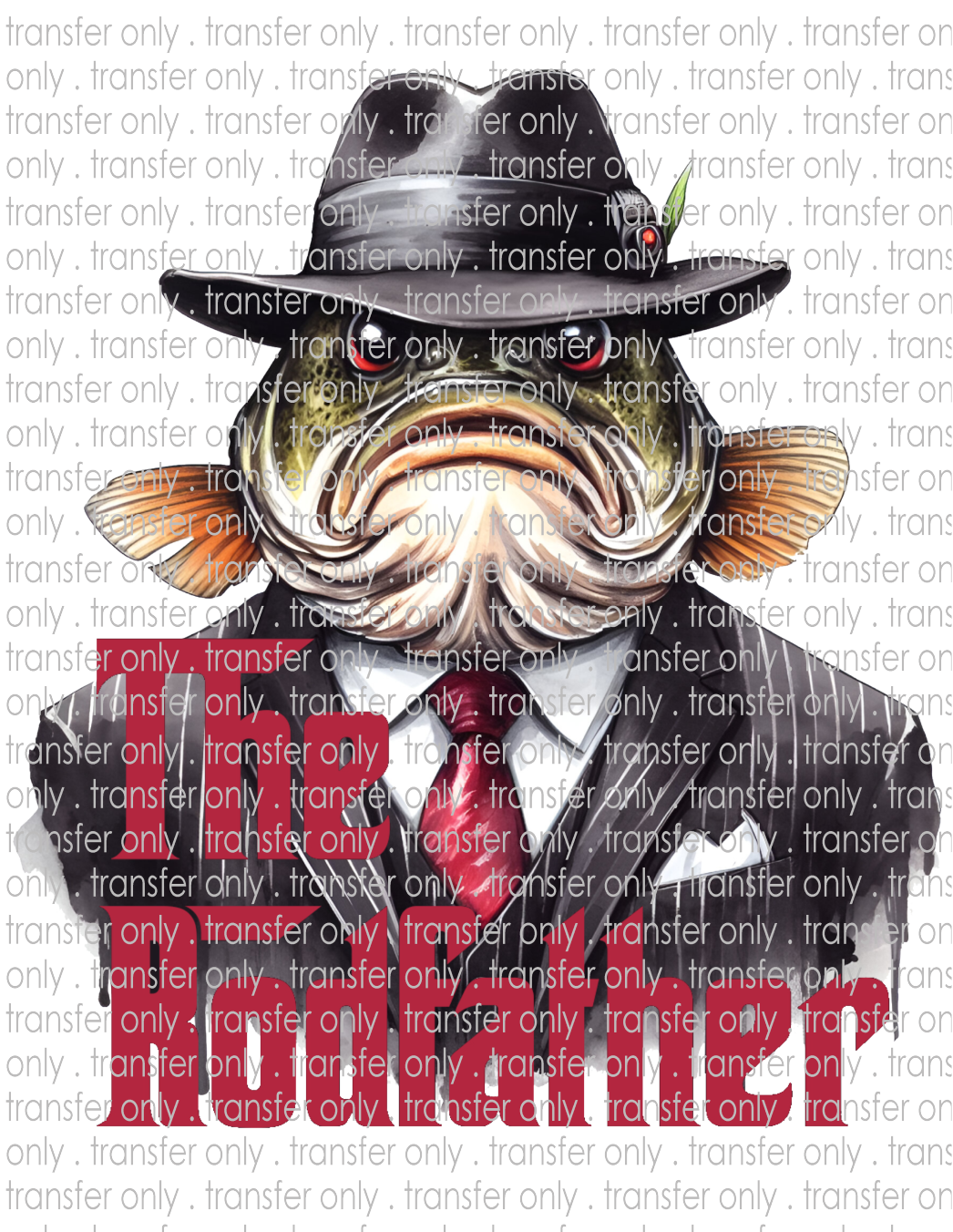 The Rodfather - Waterslide, Sublimation Transfers