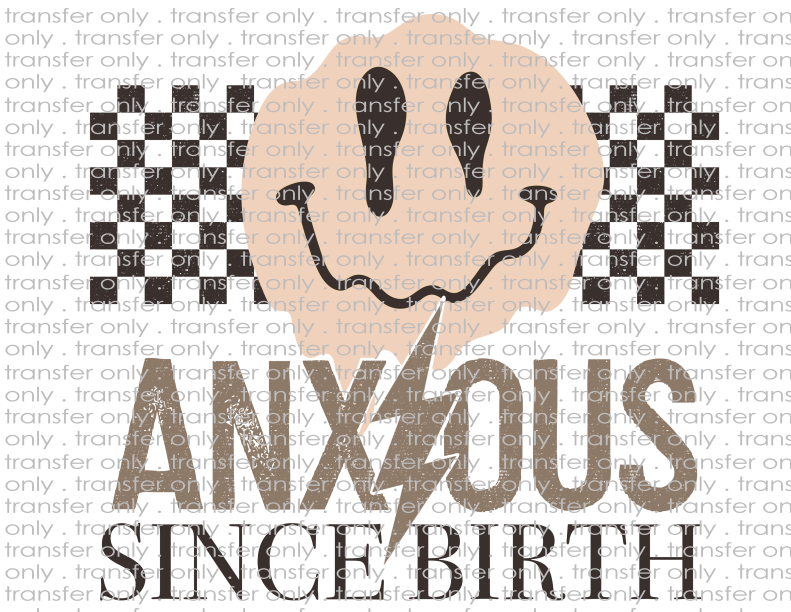 Anxious Since Birth - Waterslide, Sublimation Transfers