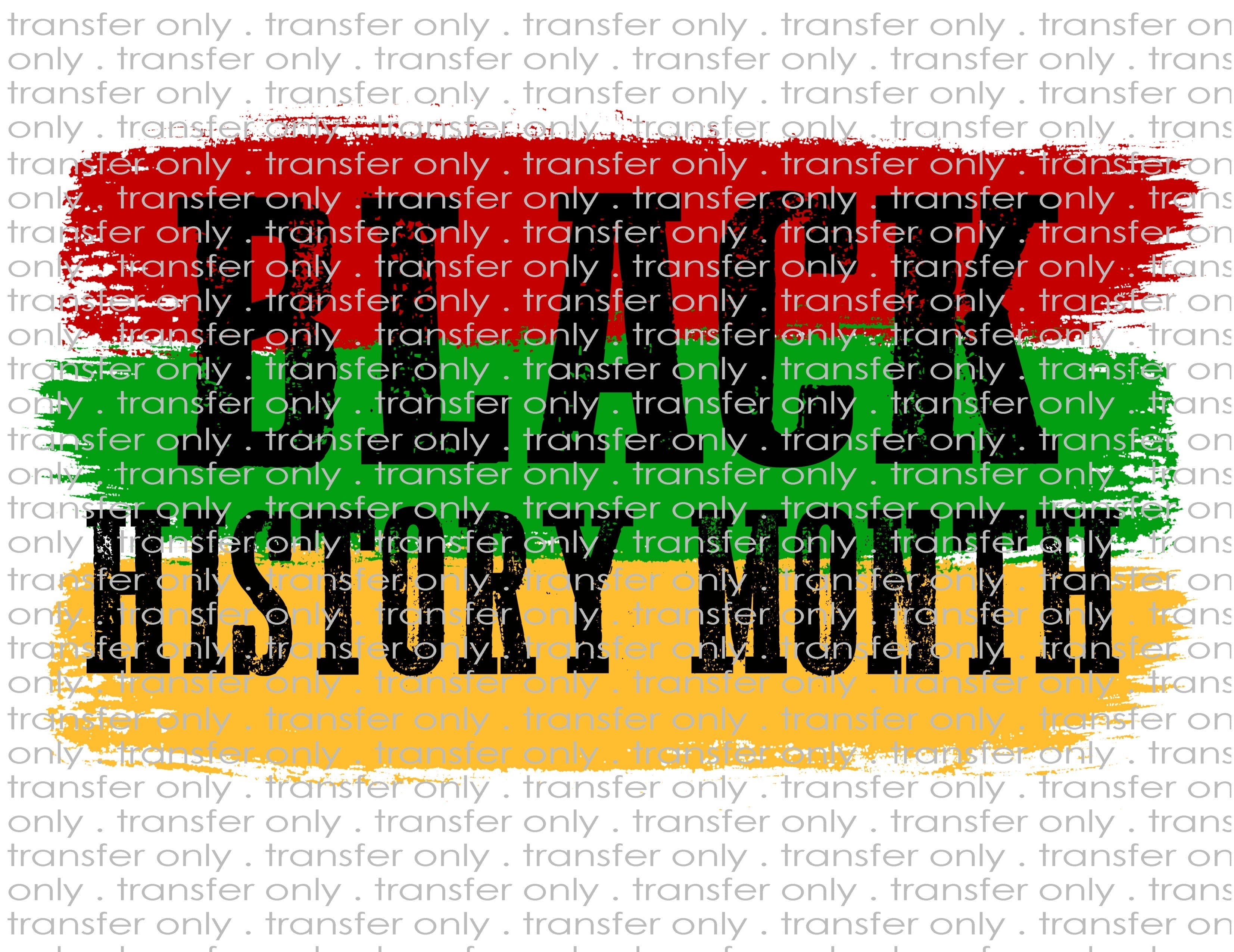 Black History Month - Waterslide, Sublimation Transfers
