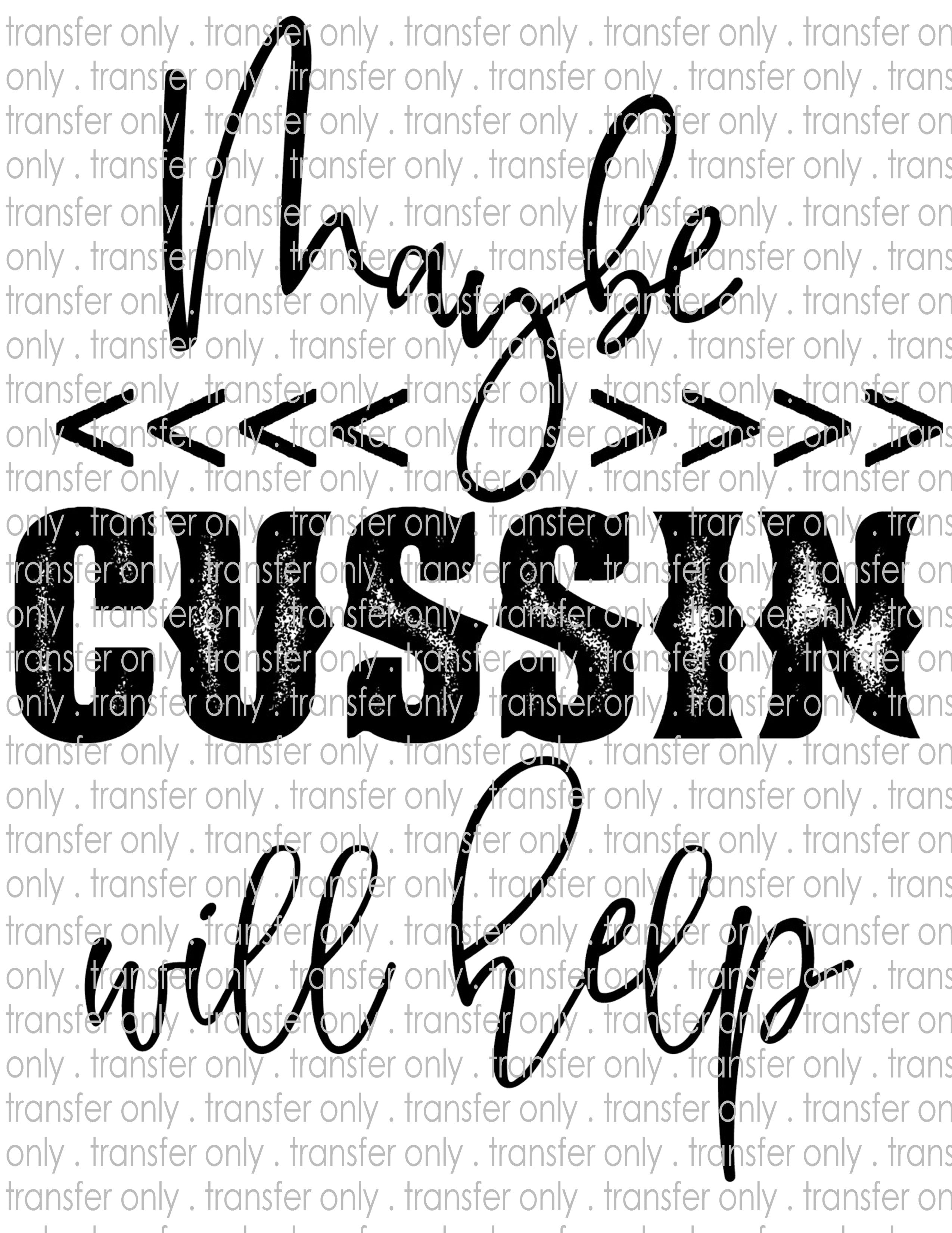 Cussing Help - Waterslide, Sublimation Transfers