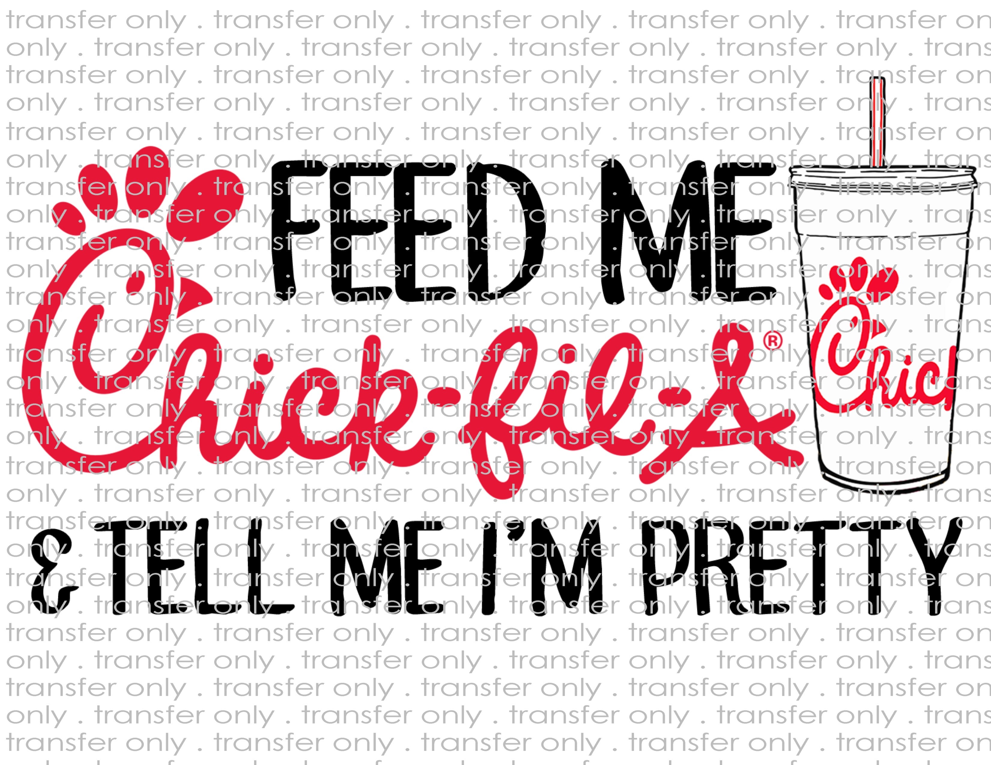 Feed Me, Tell Me I'm Pretty - Waterslide, Sublimation Transfers