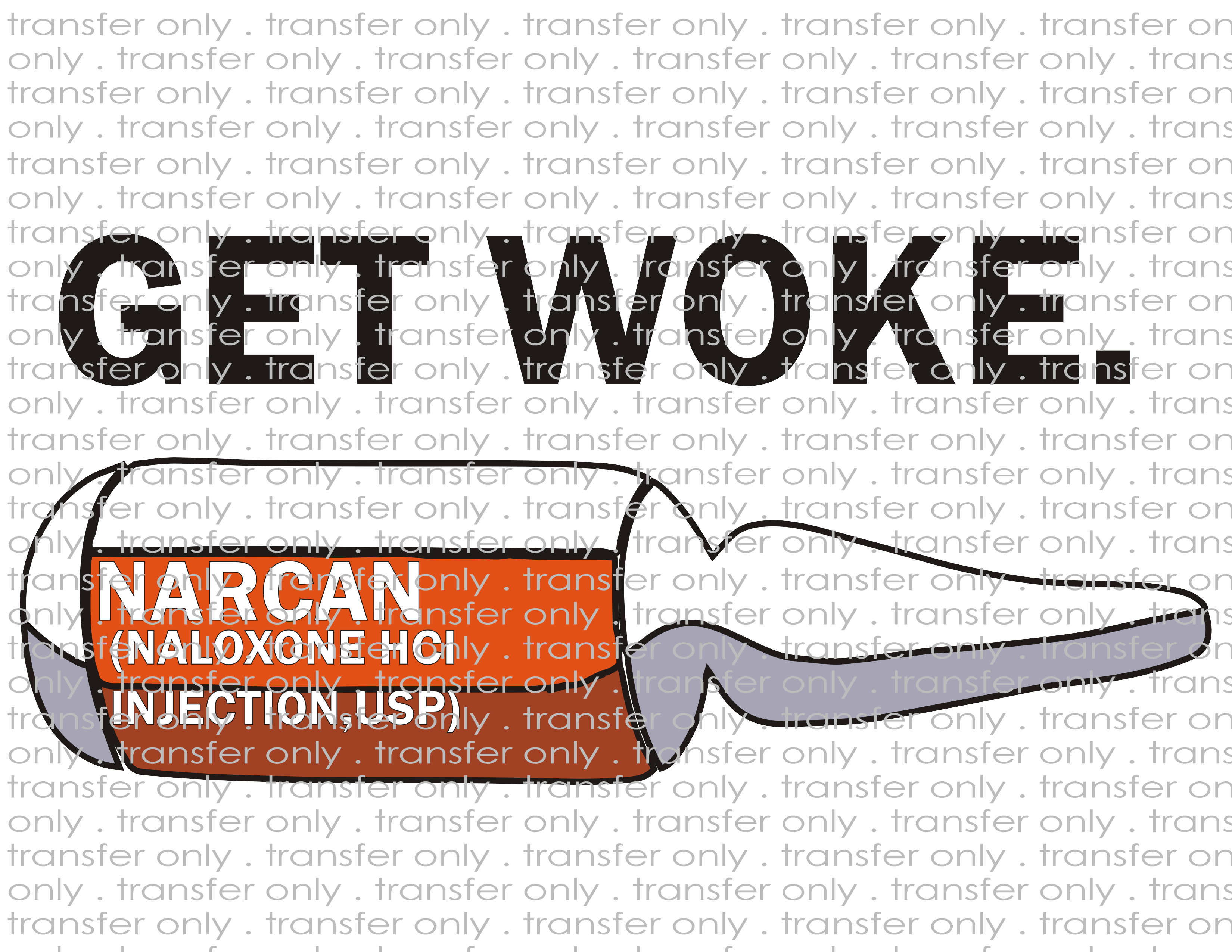 Get Woke - Waterslide, Sublimation Transfers