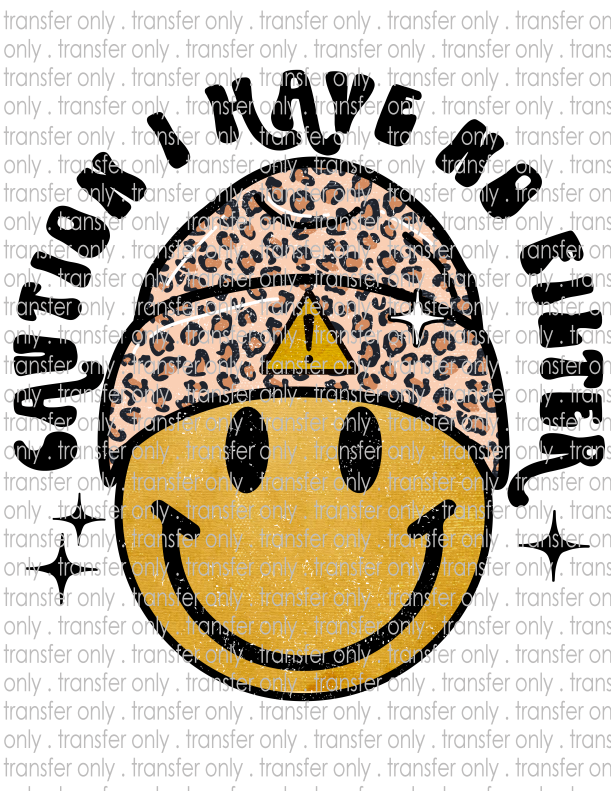 Caution I Have No Filter - Waterslide, Sublimation Transfers