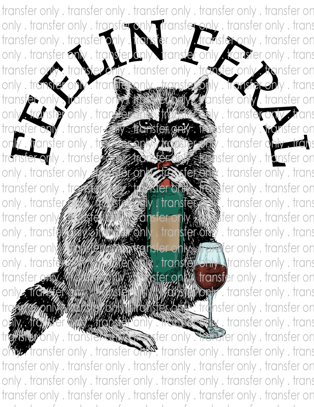 Feelin Feral - Waterslide, Sublimation Transfers