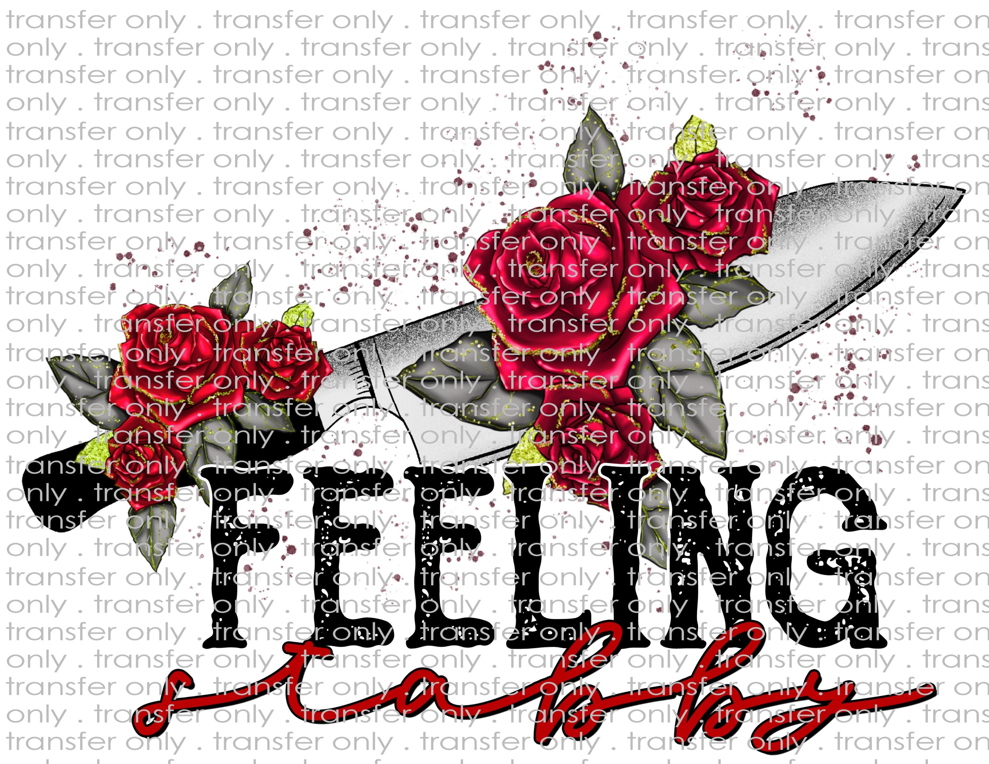 Feeling Stabby - Waterslide, Sublimation Transfers