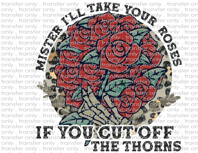 Mister I'll Take Your Roses - Waterslide, Sublimation Transfers