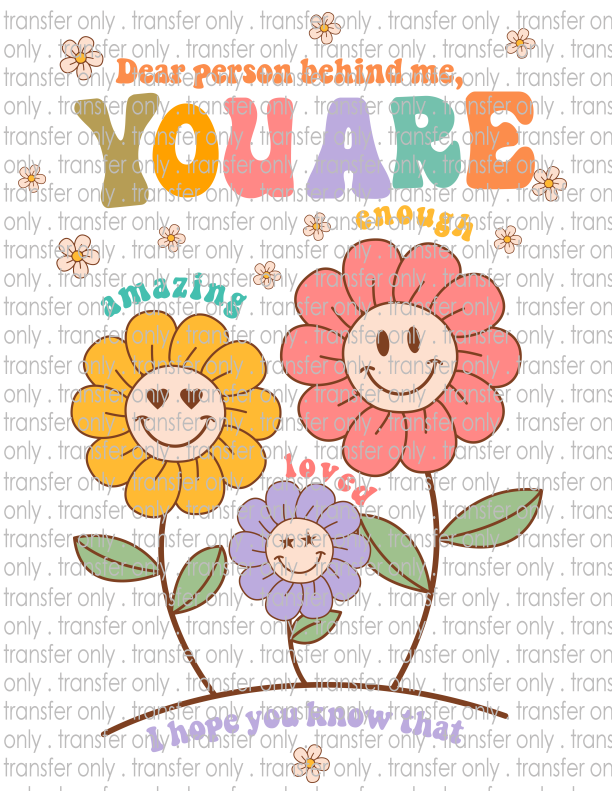 Dear Person Behind Me - Waterslide, Sublimation Transfers