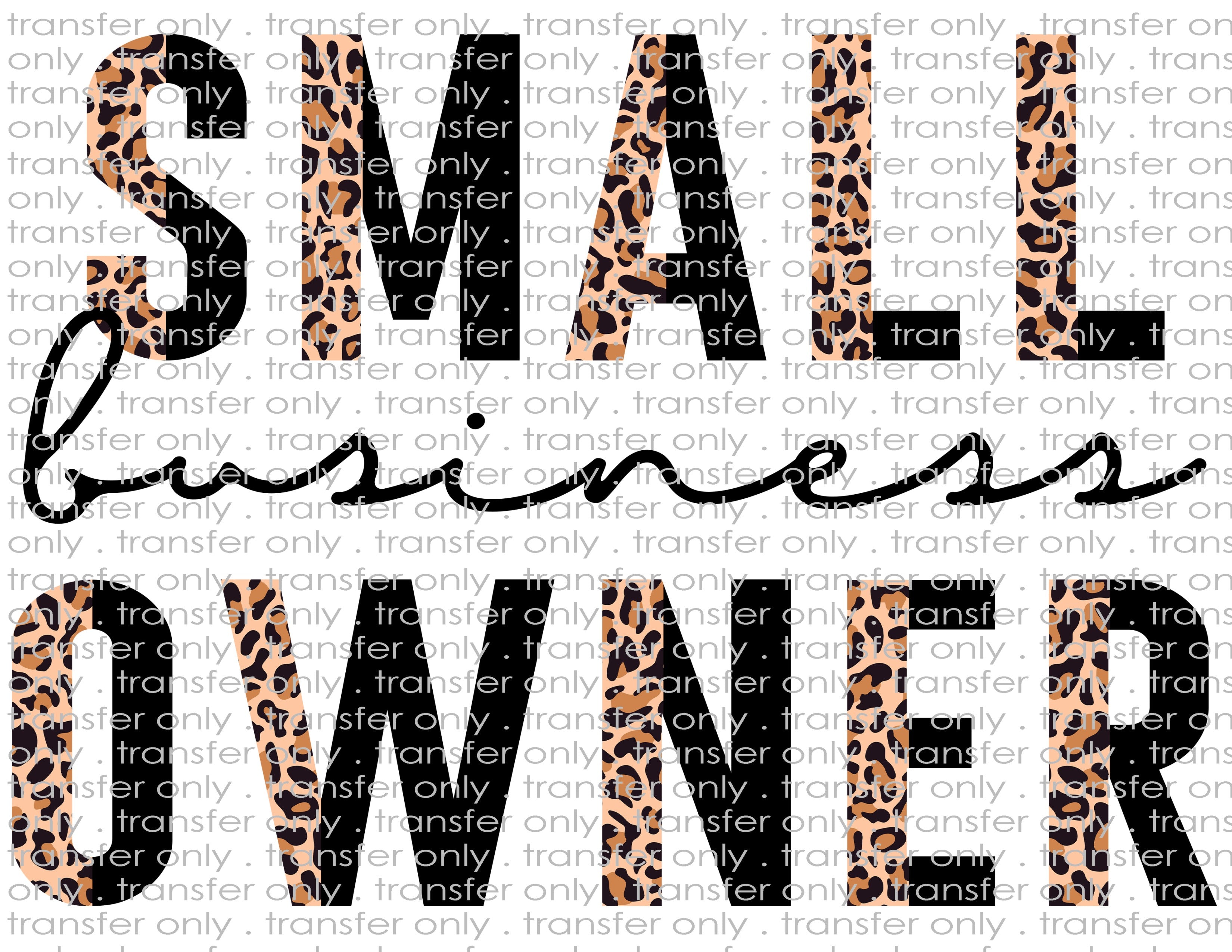 Small Business Owner - Waterslide, Sublimation Transfers