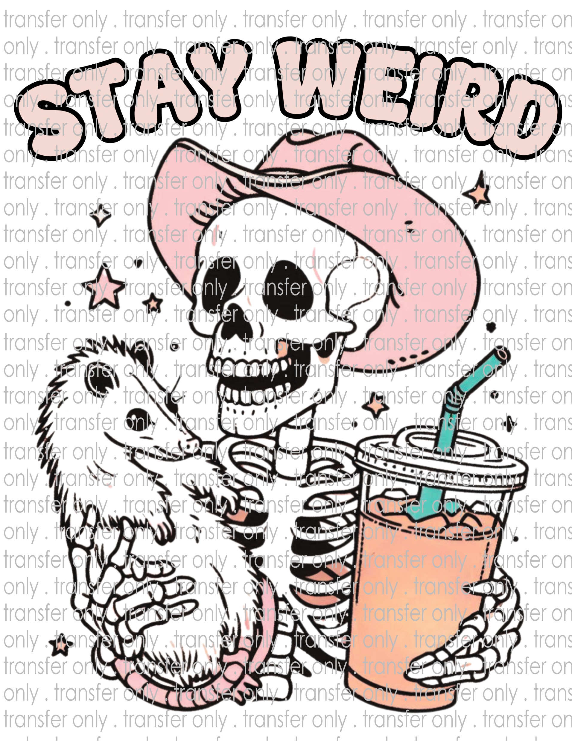 Stay Weird - Waterslide, Sublimation Transfers