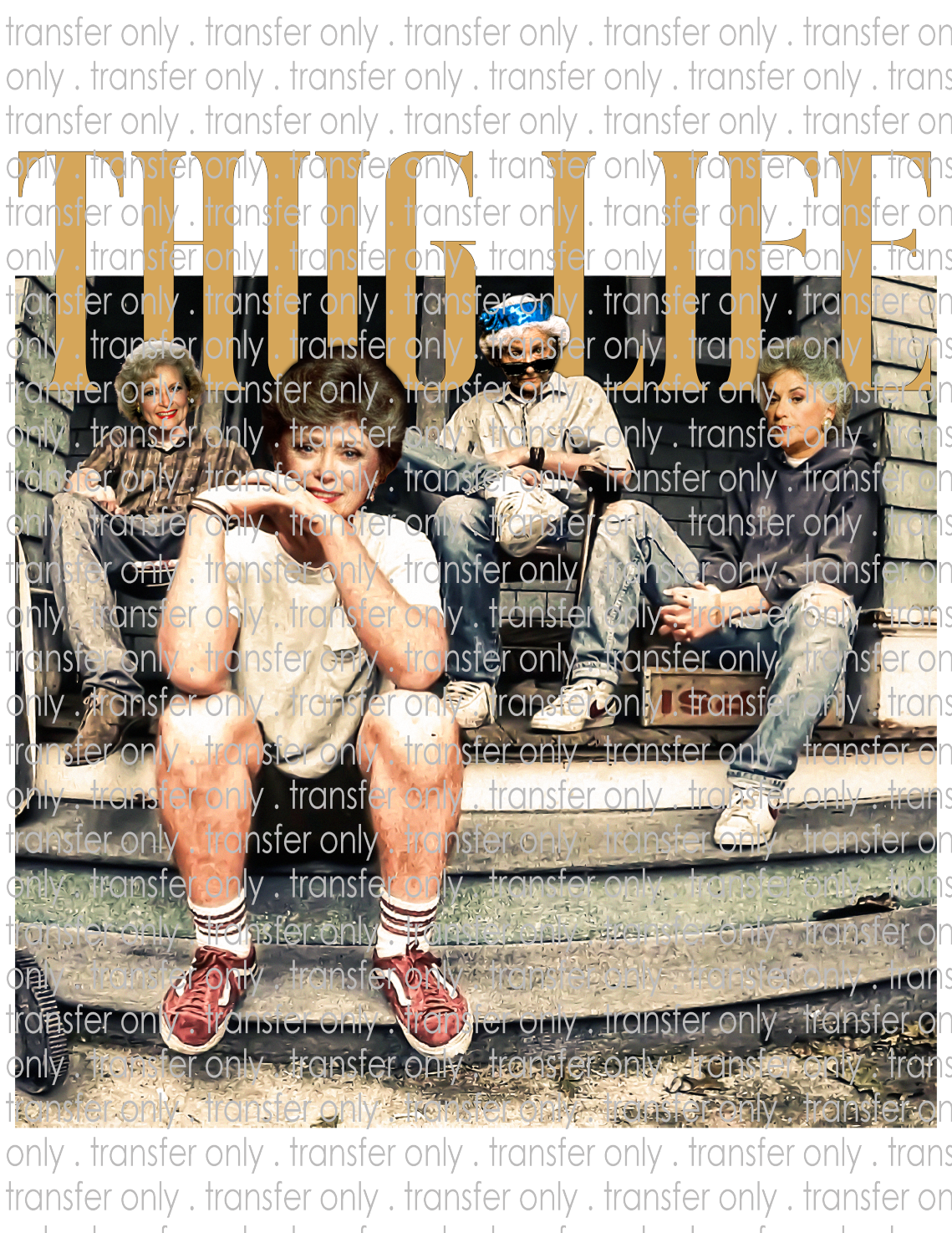 Thug Life - Waterslide, Sublimation Transfers