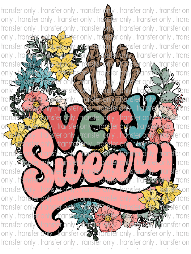 Very Sweary - Waterslide, Sublimation Transfers