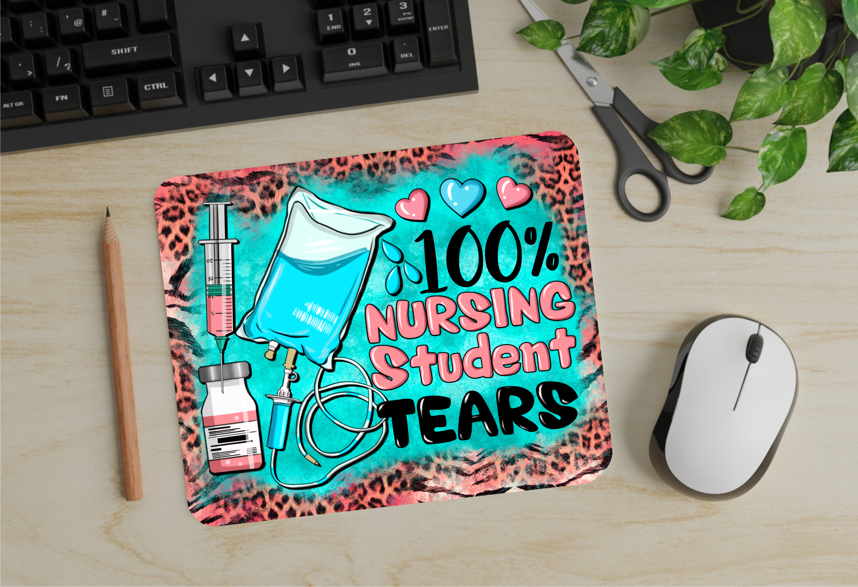 100% Nursing Student Tears - Mouse Pad - Sublimation Transfer