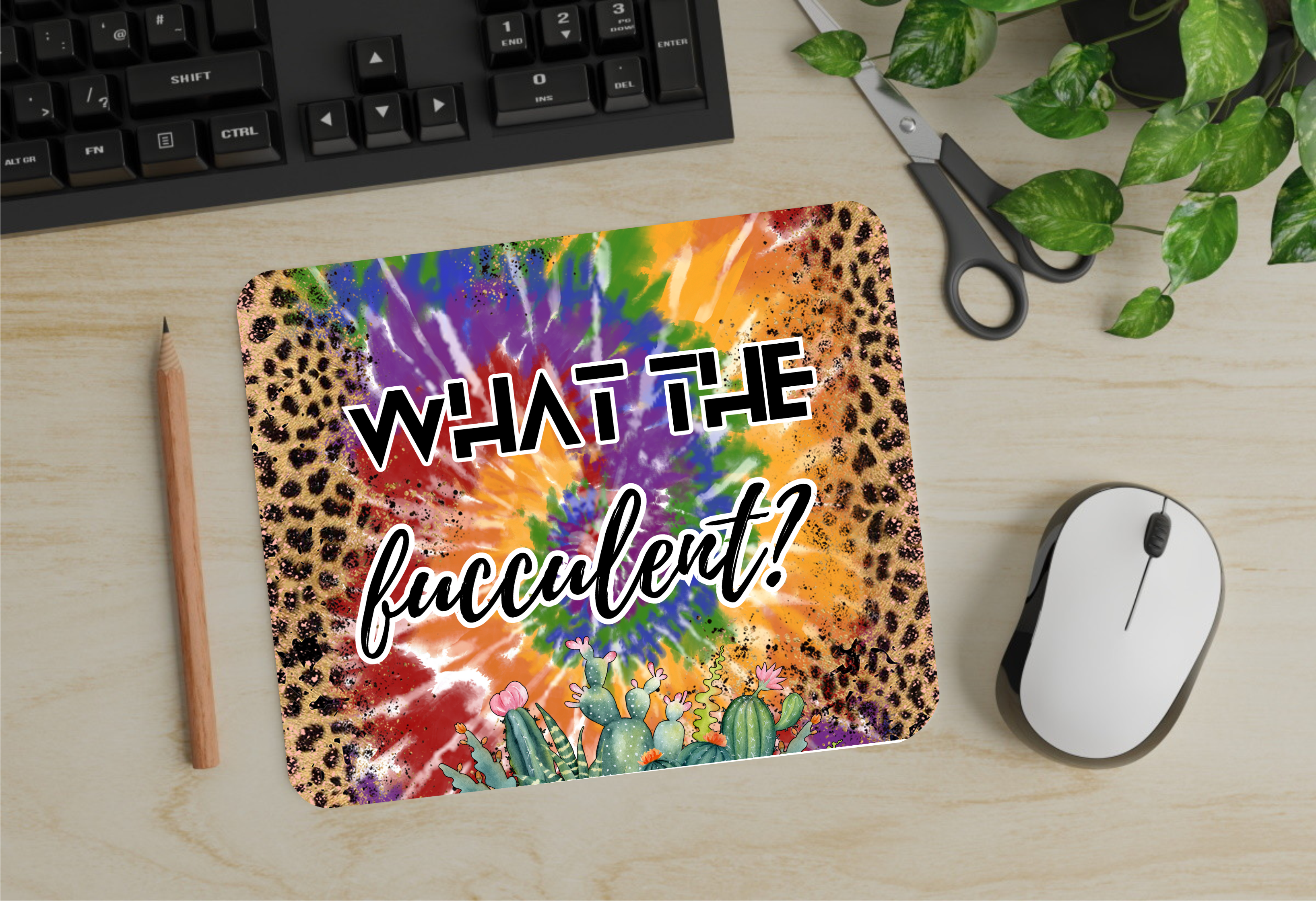 What The Fucculent? - Mouse Pad - Sublimation Transfer