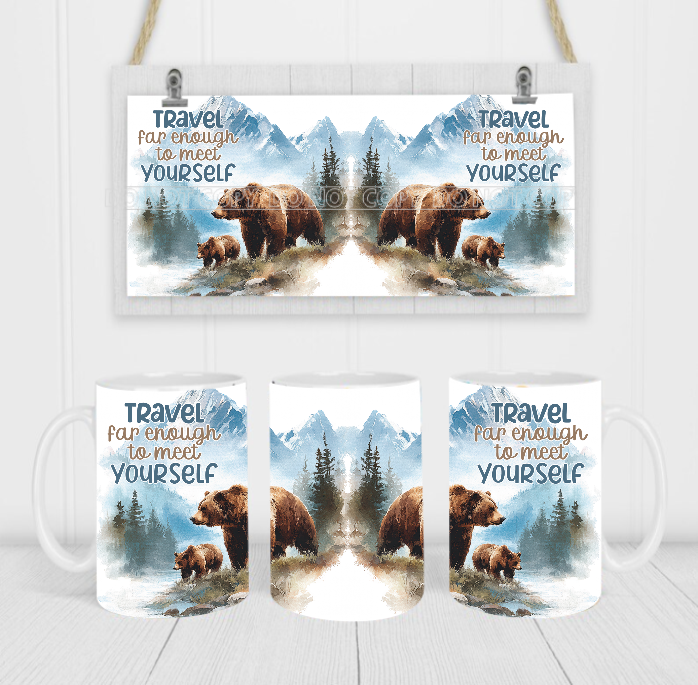 Travel Far Enough To Meet Yourself - Coffee Mug Wrap - Sublimation Transfers