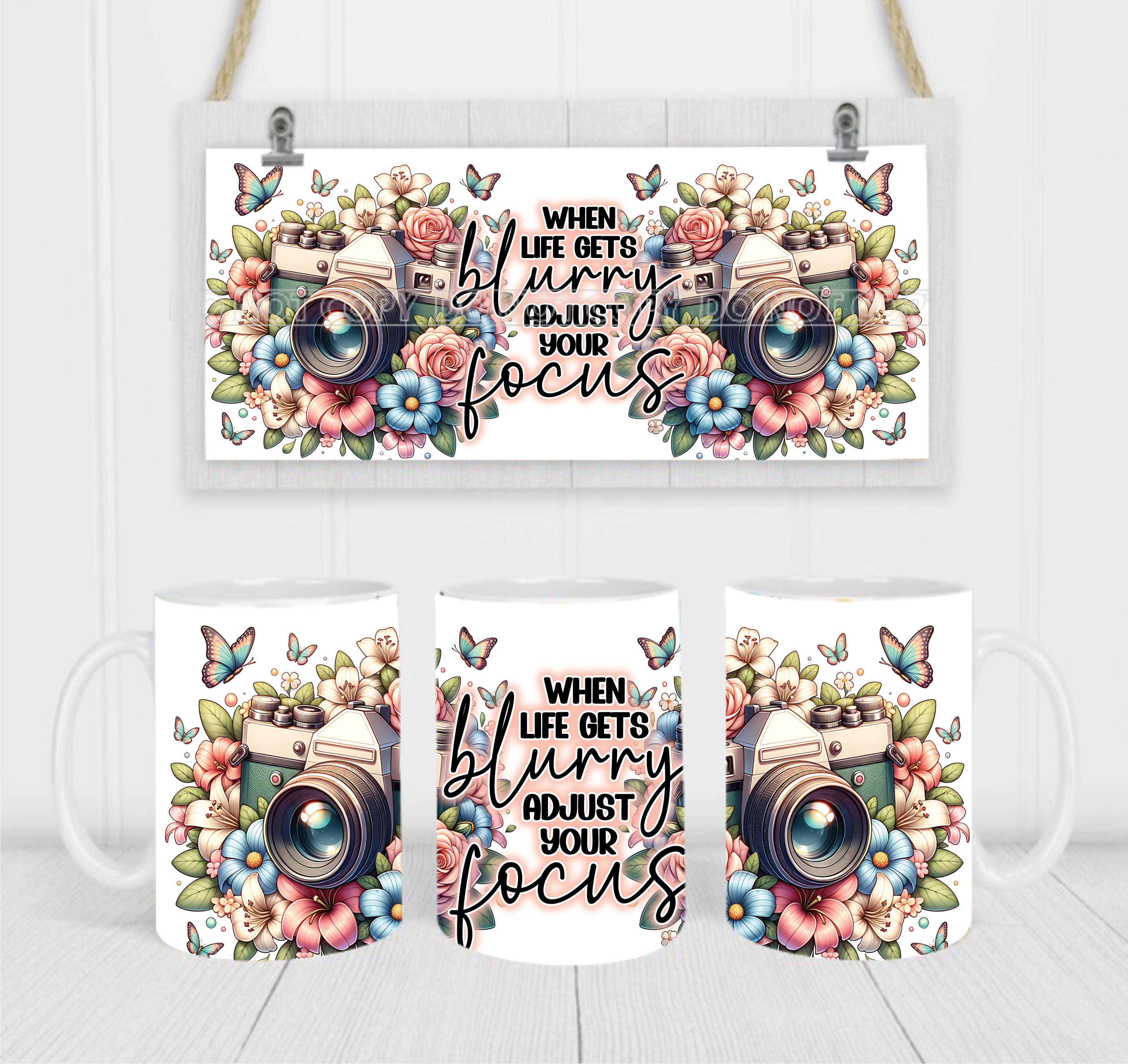 When Life Gets Blurry, Adjust Your Focus - Coffee Mug Wrap - Sublimation Transfers