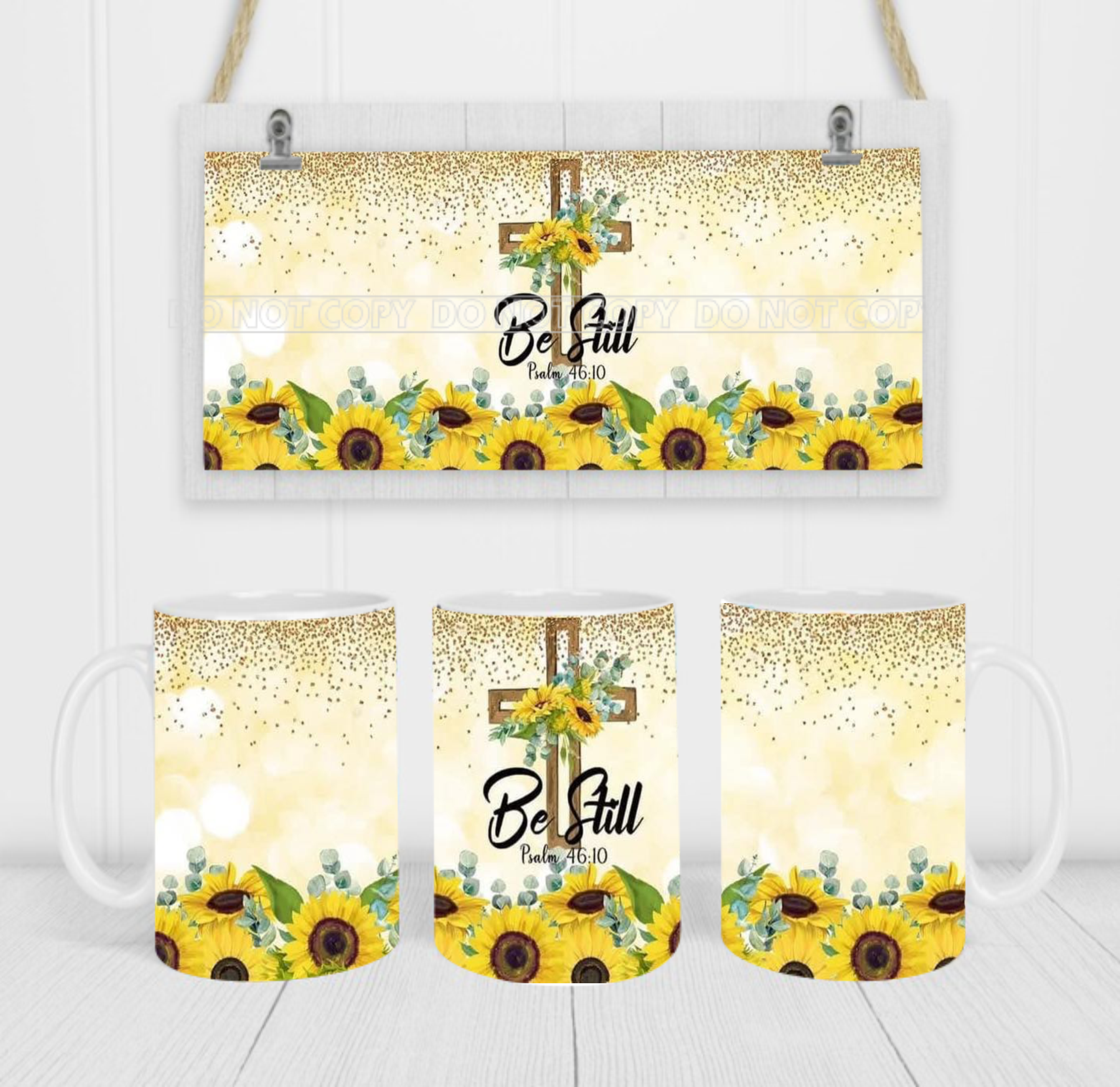 Be Still - Coffee Mug Wrap - Sublimation Transfers