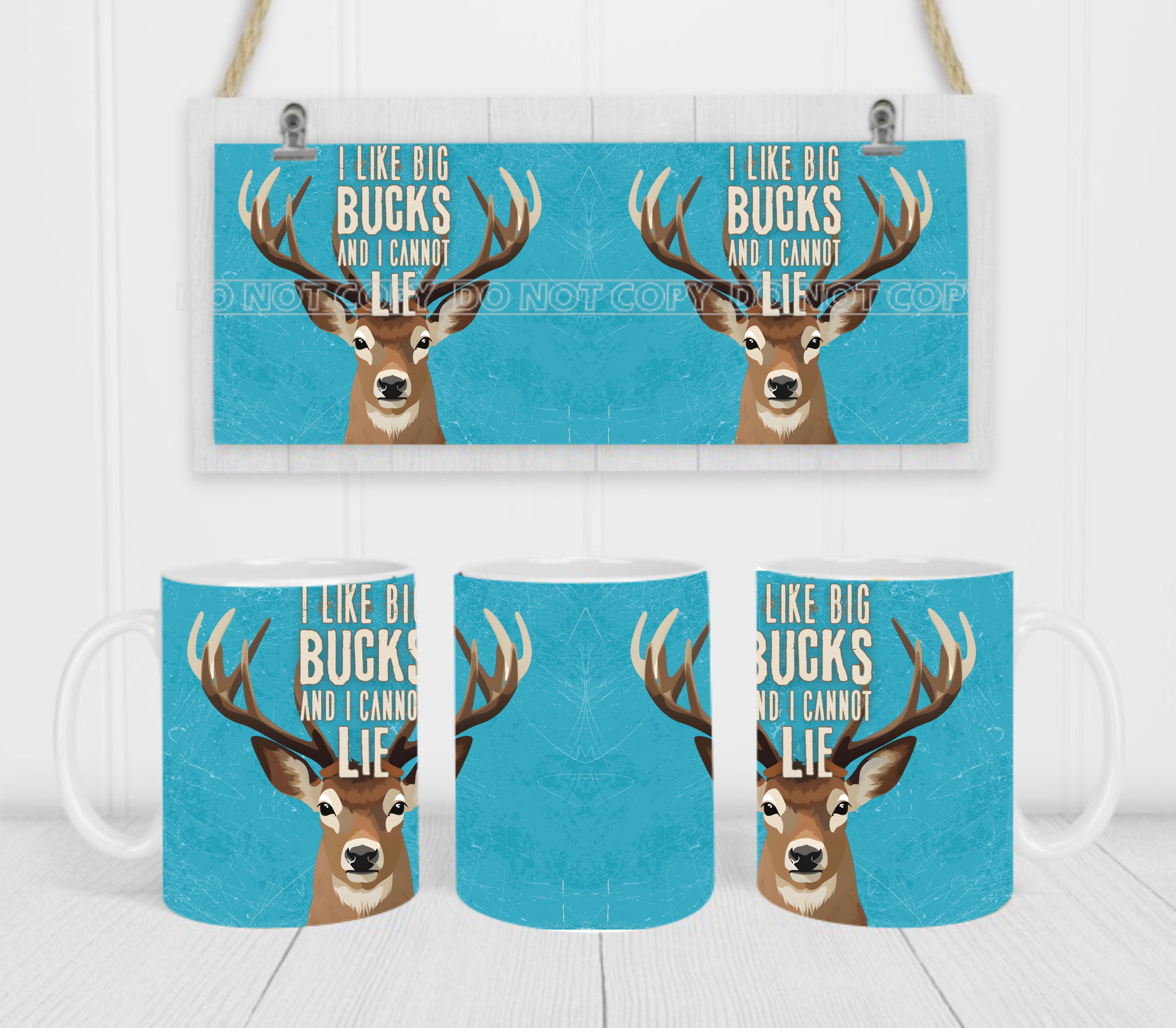 I Like Big Bucks & I Cannot Lie - Coffee Mug Wrap - Sublimation Transfers