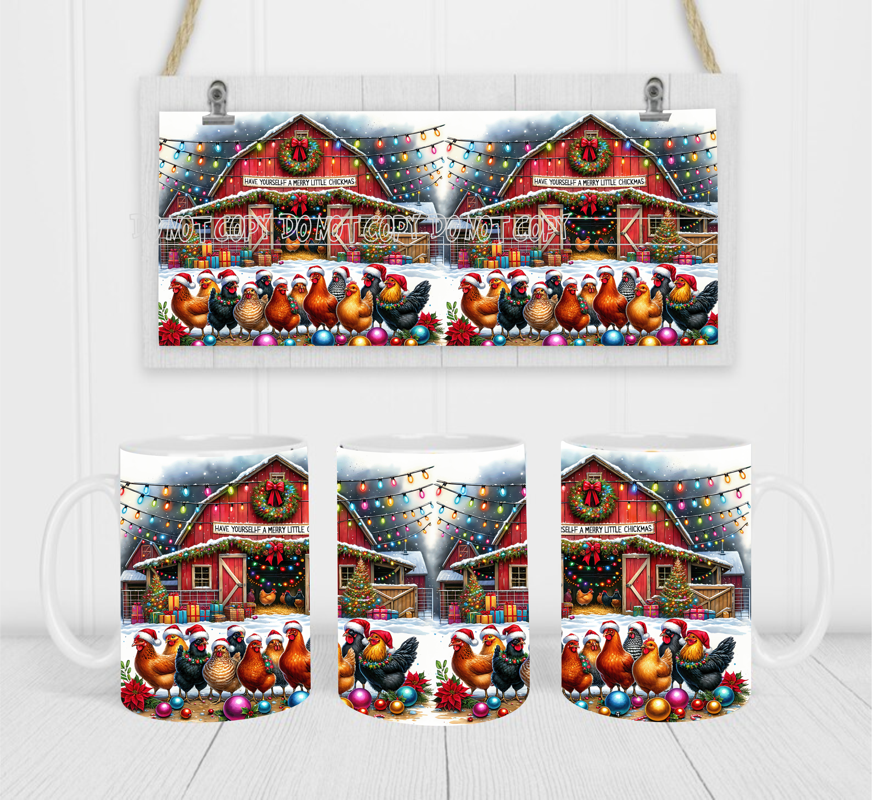 We Wish You A Merry Chickmas - Coffee Mug Wrap - Sublimation Transfers