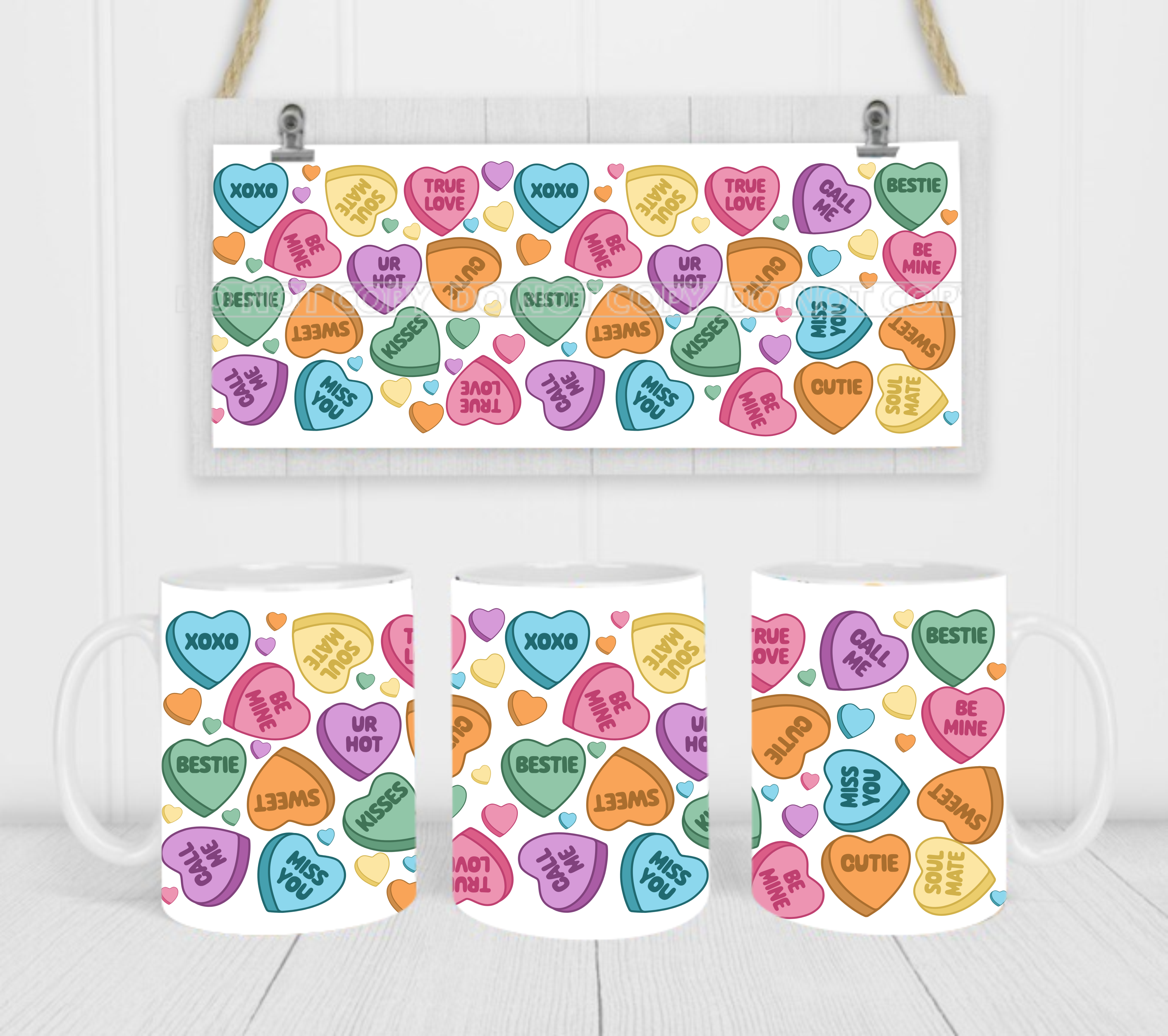 Conversation Hearts - Coffee Mug Wrap - Sublimation Transfers