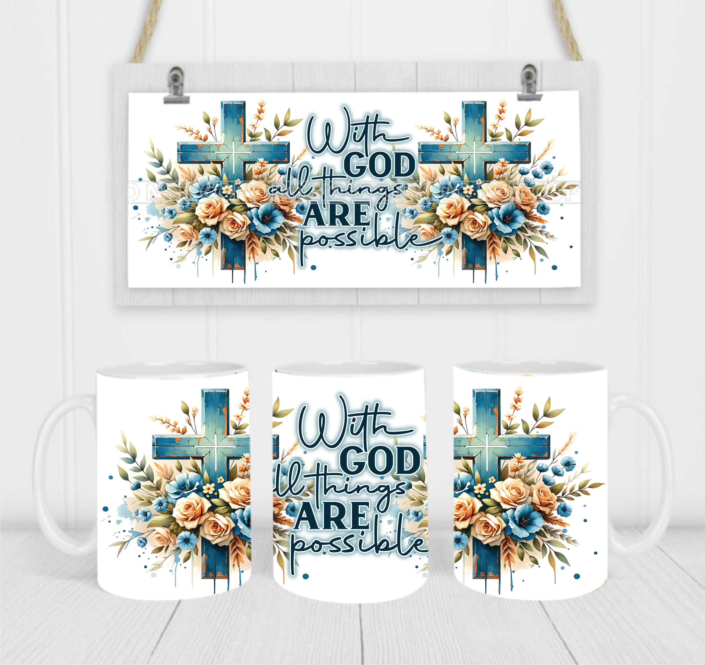 With God All Things Are Possible - Coffee Mug Wrap - Sublimation Transfers