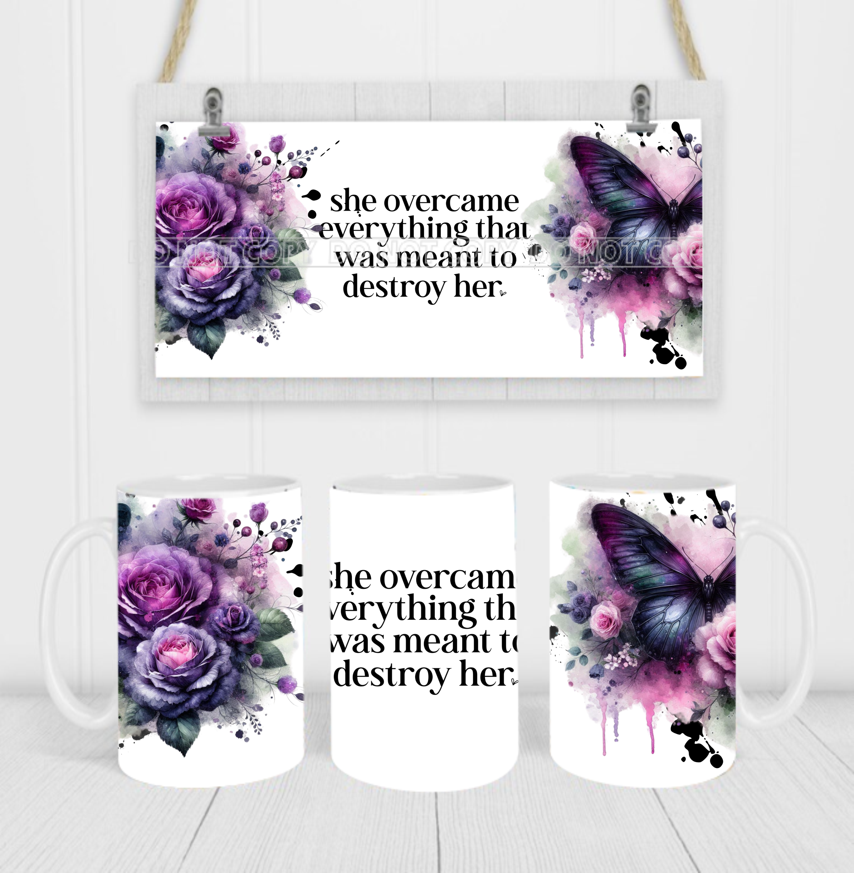 She Overcame Everything Meant To Destroy Her - Coffee Mug Wrap - Sublimation Transfers