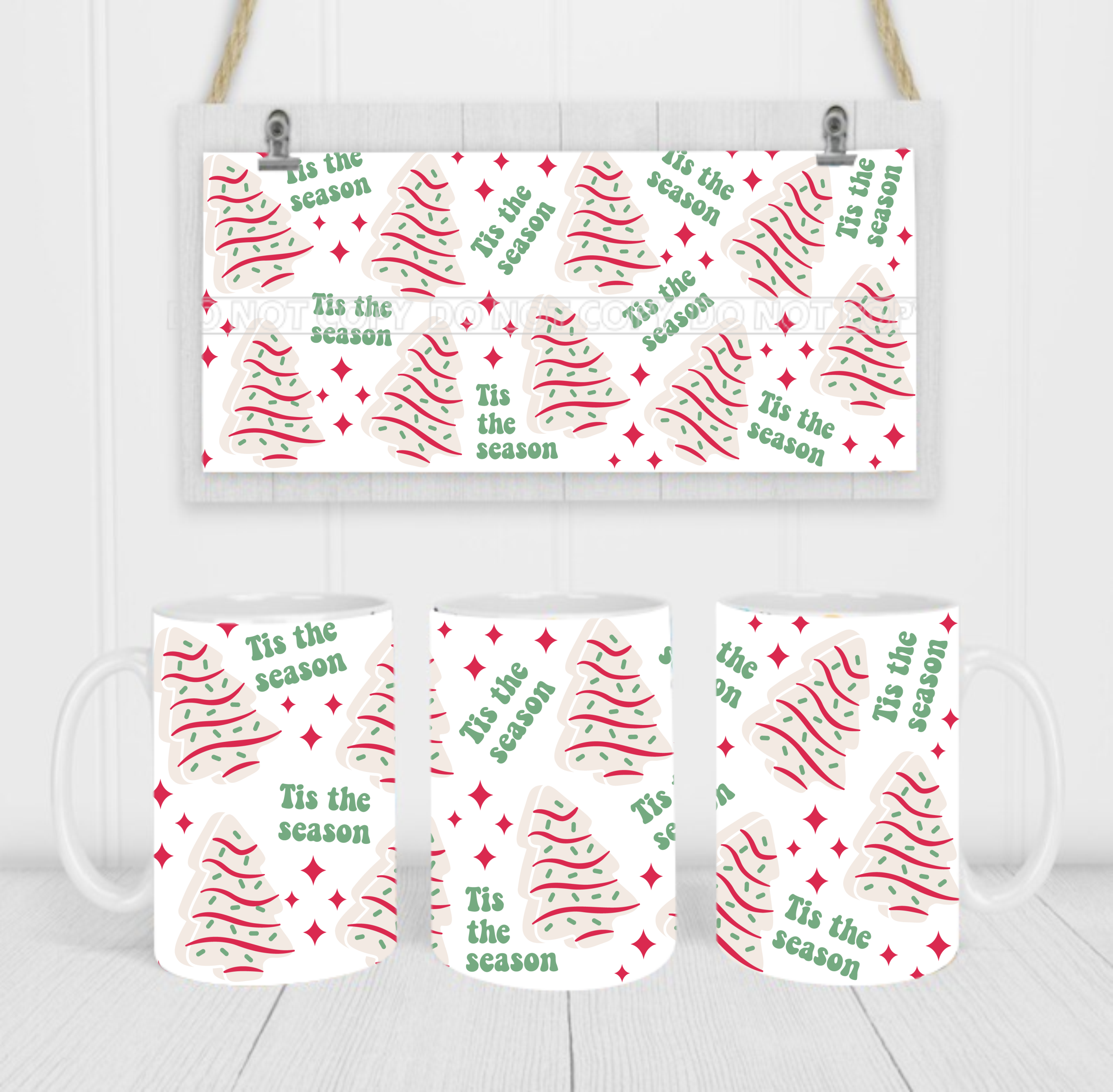 Tis The Season Christmas Cakes - Coffee Mug Wrap - Sublimation Transfers