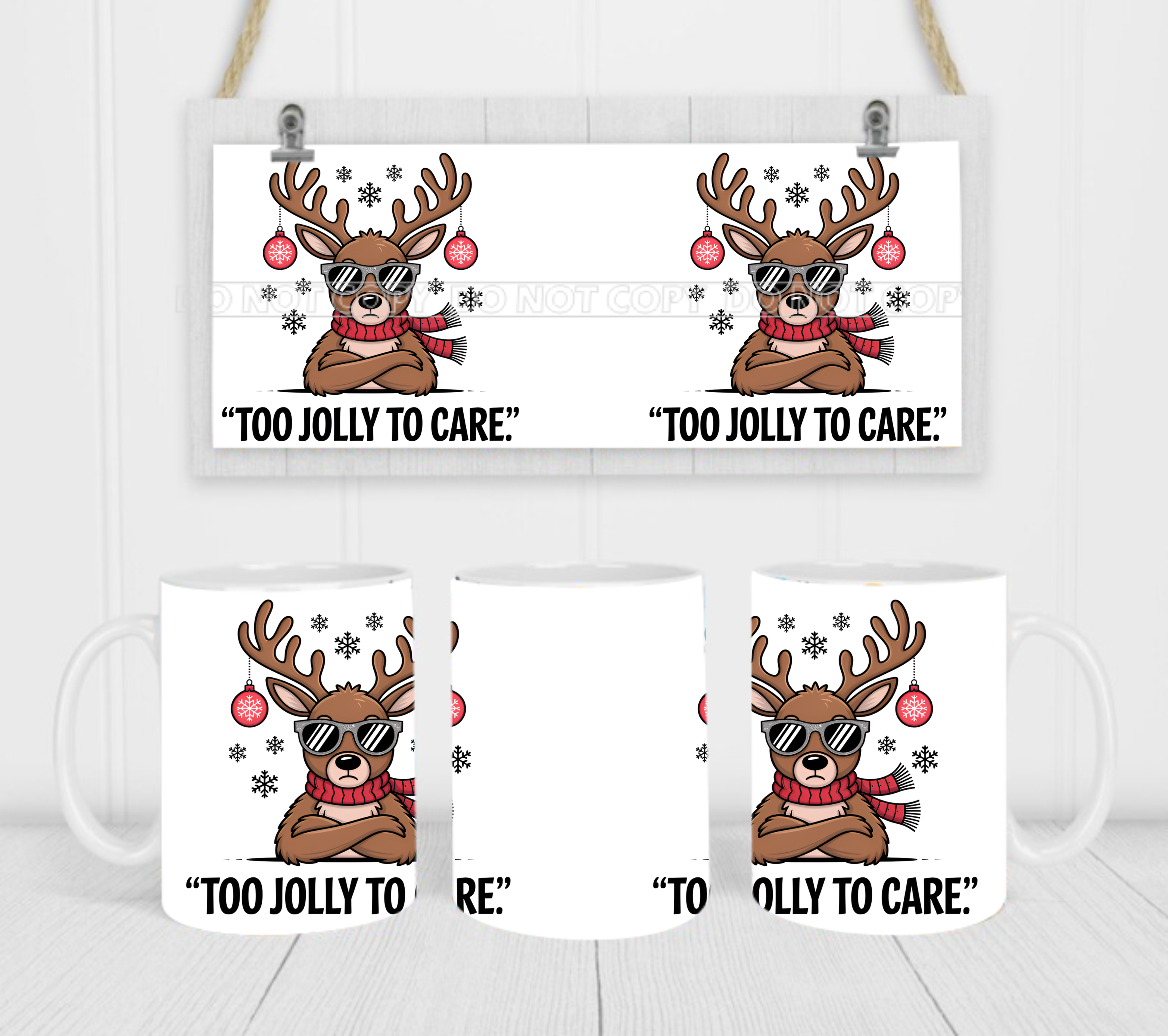 Too Jolly To Care - Coffee Mug Wrap - Sublimation Transfers