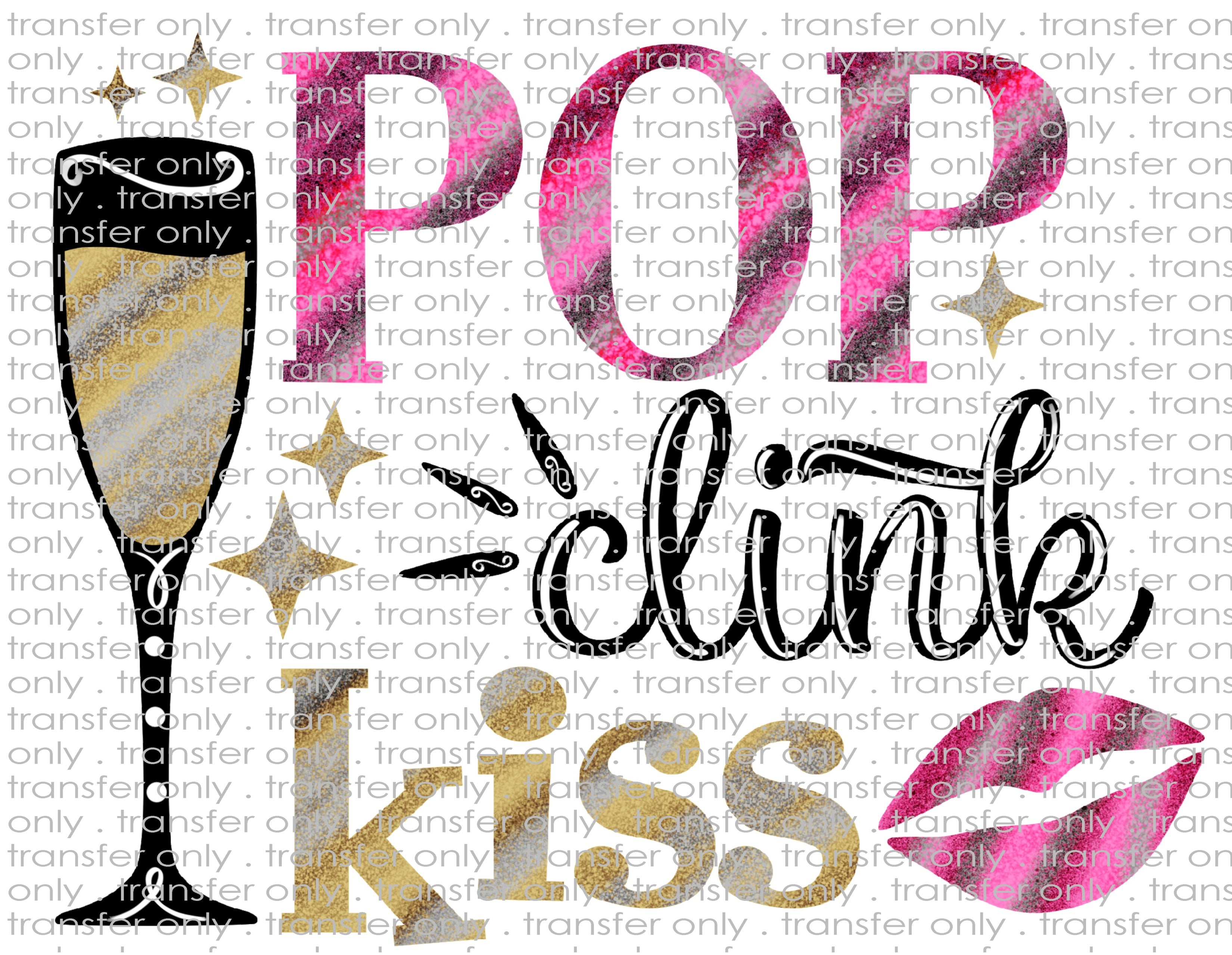 Pop Clink Kiss - Waterslide, Sublimation Transfers