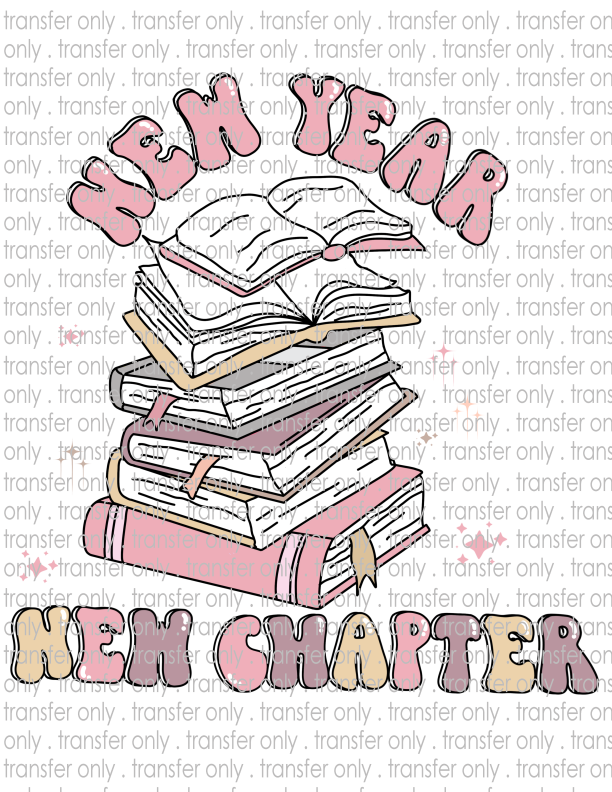 New Year New Chapter  - Waterslide, Sublimation Transfers