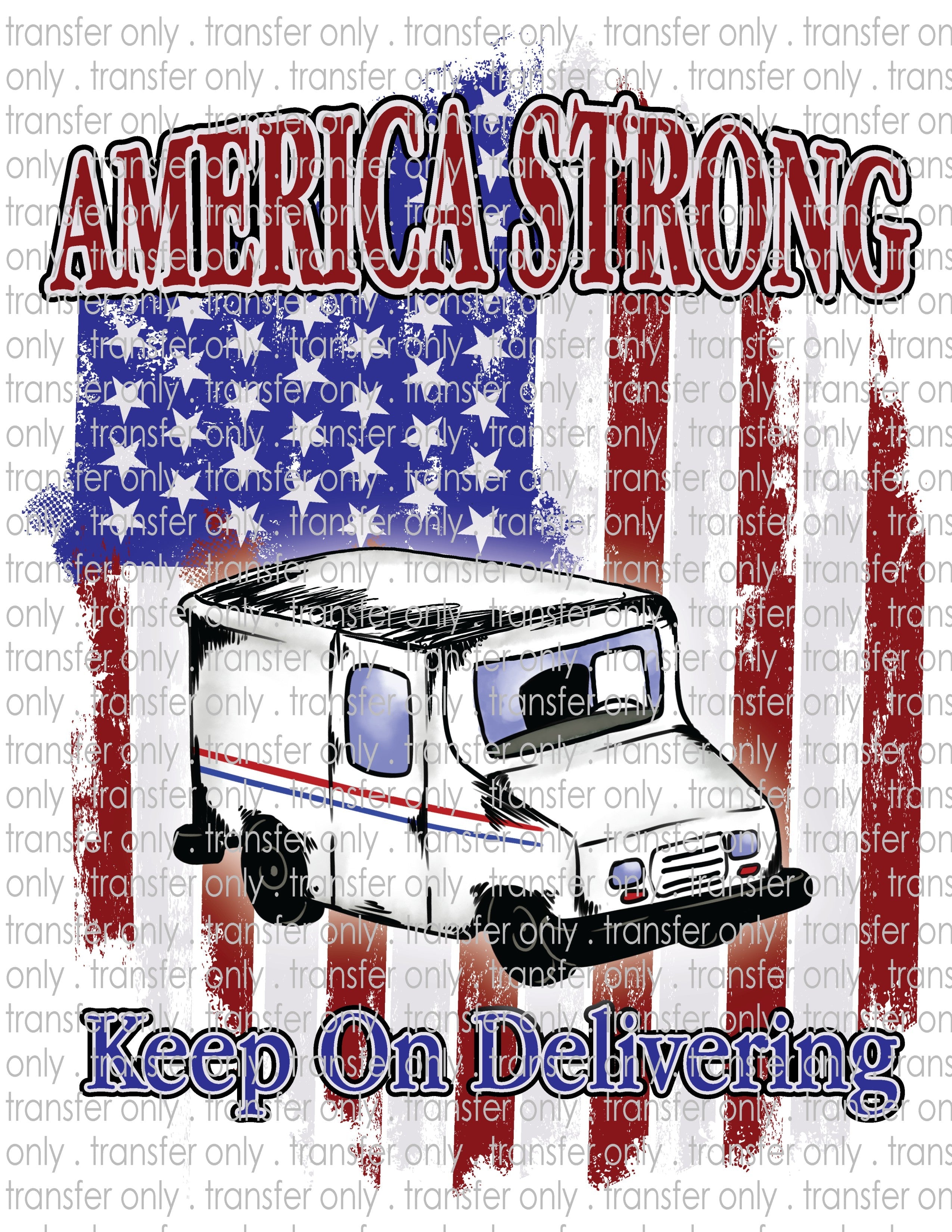 Postal Carrier Strong - Waterslide, Sublimation Transfers