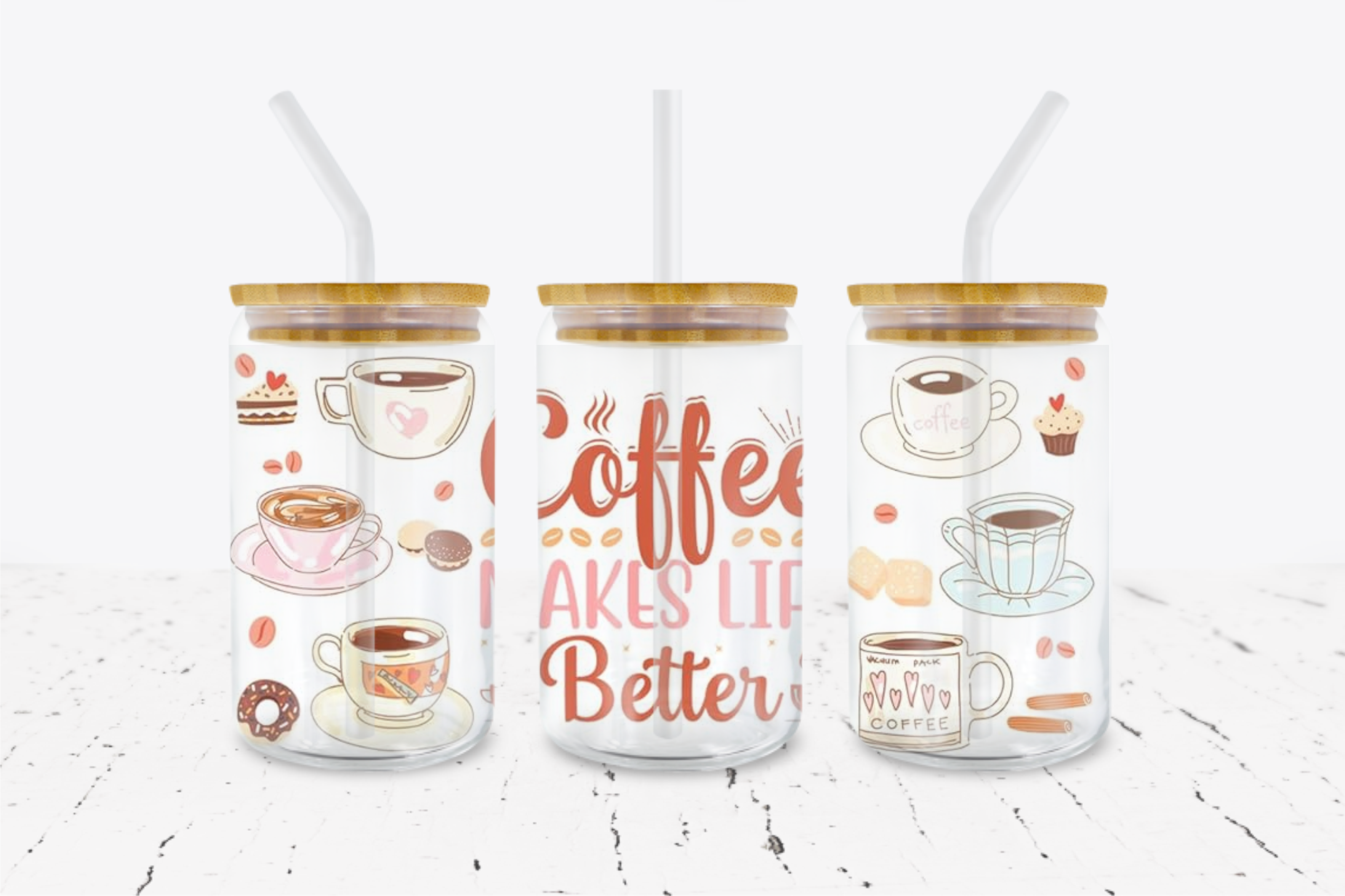 Coffee Makes Life Better -  UV DTF Transfer Wraps