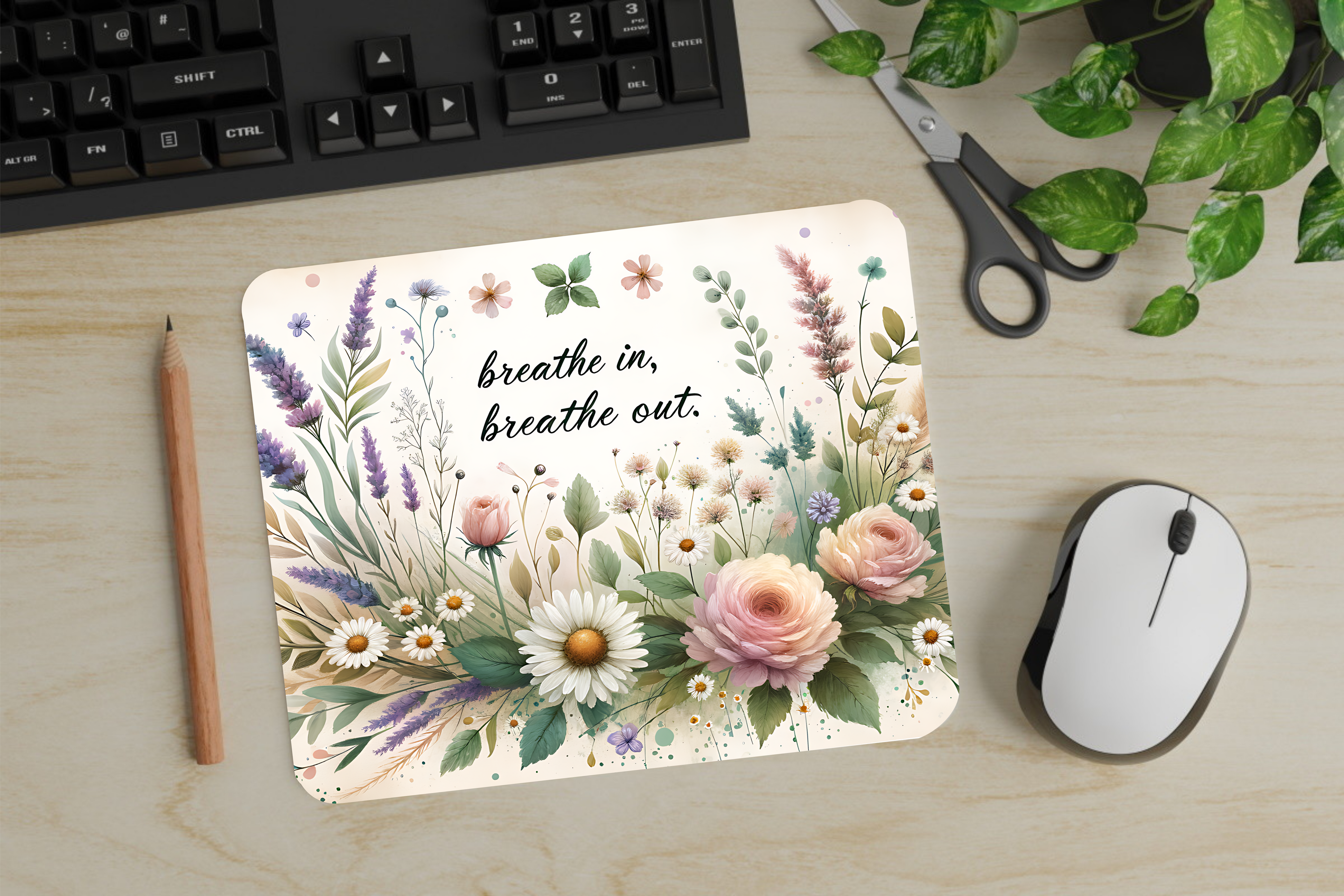 Breathe In, Breathe Out - Mouse Pad - Sublimation Transfer