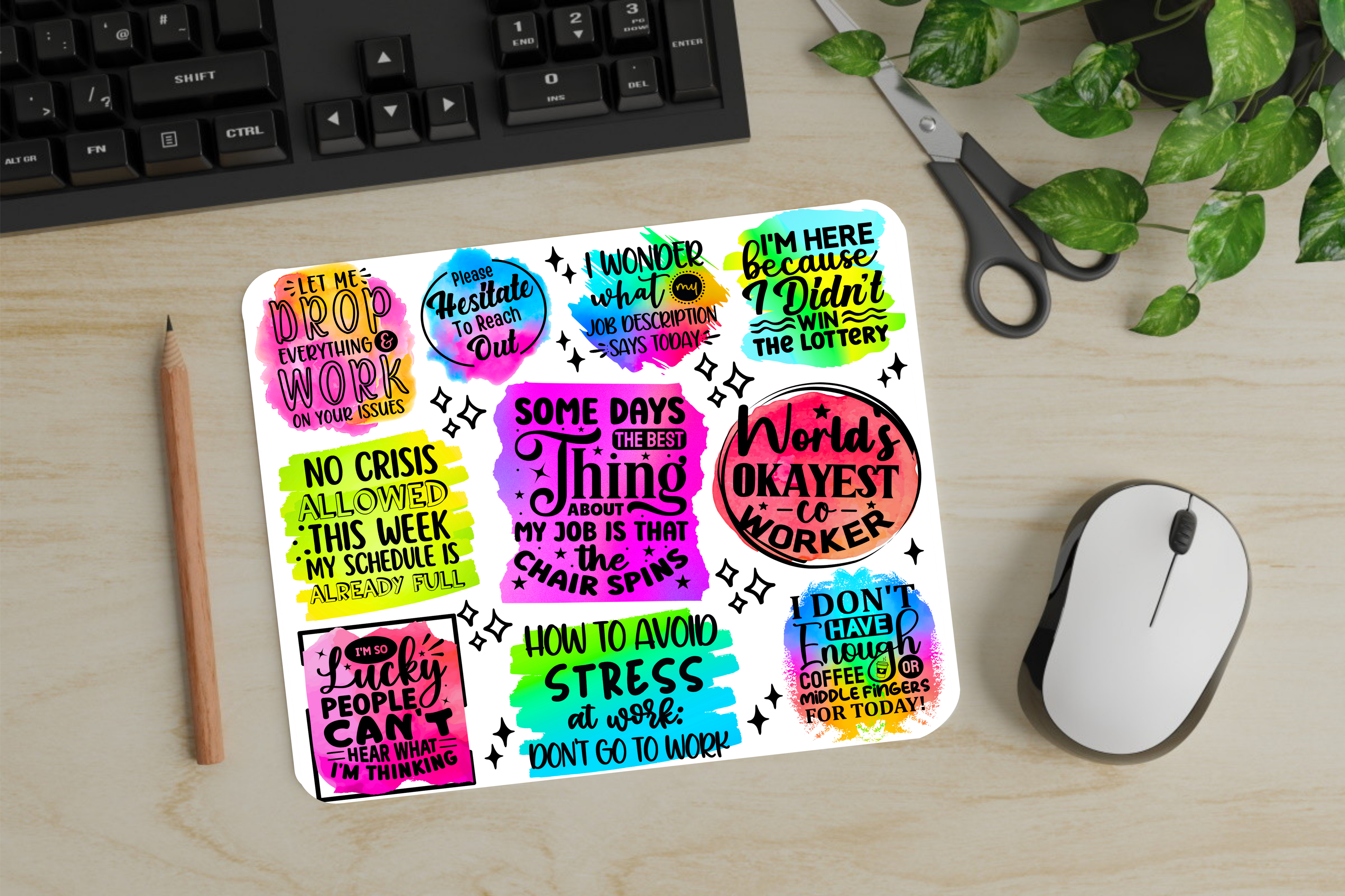 Funny Office Quotes - Mouse Pad - Sublimation Transfer