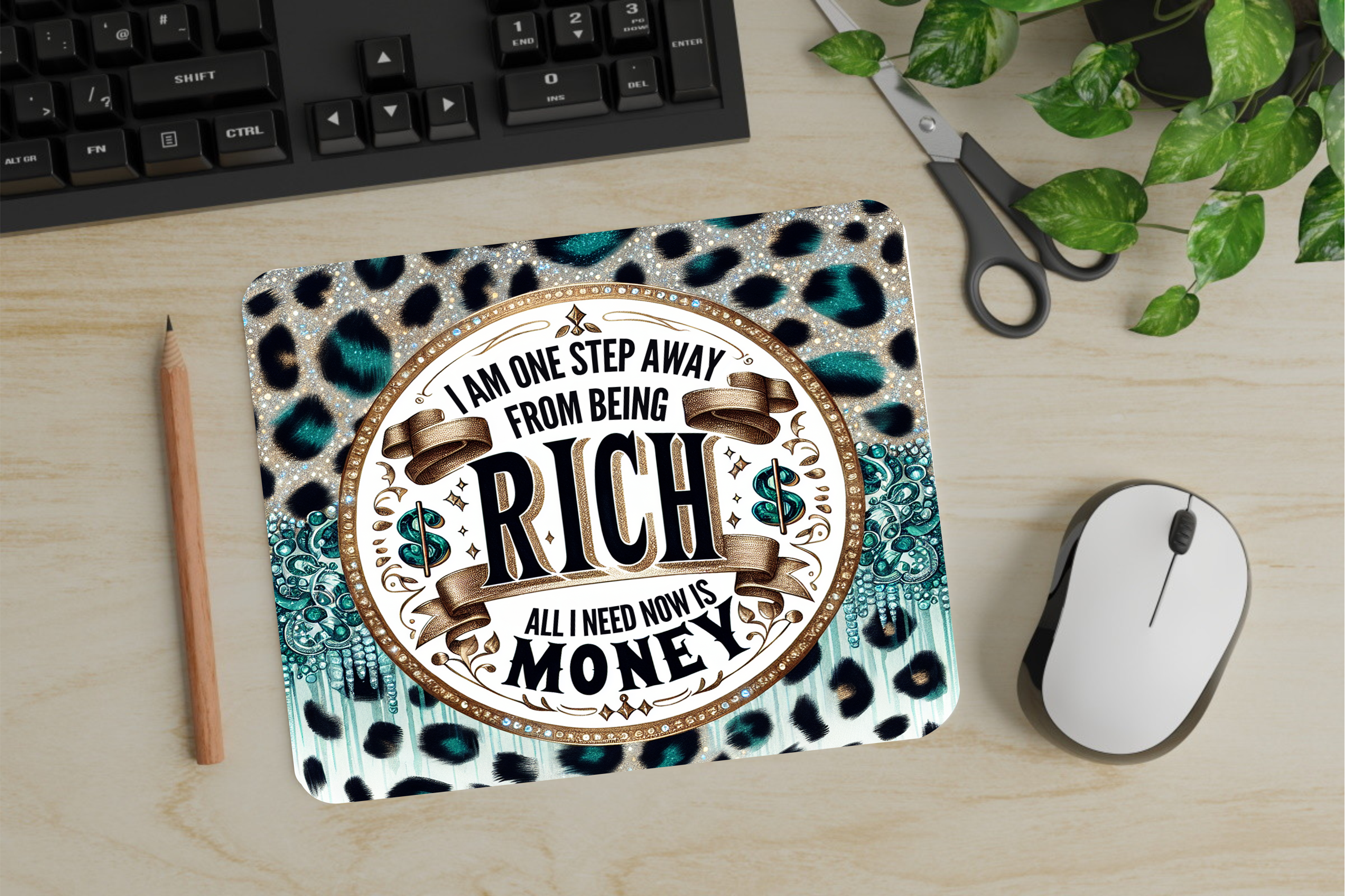 I Am One Step Away From Being Rich, Now I Just Need Money - Mouse Pad - Sublimation Transfer