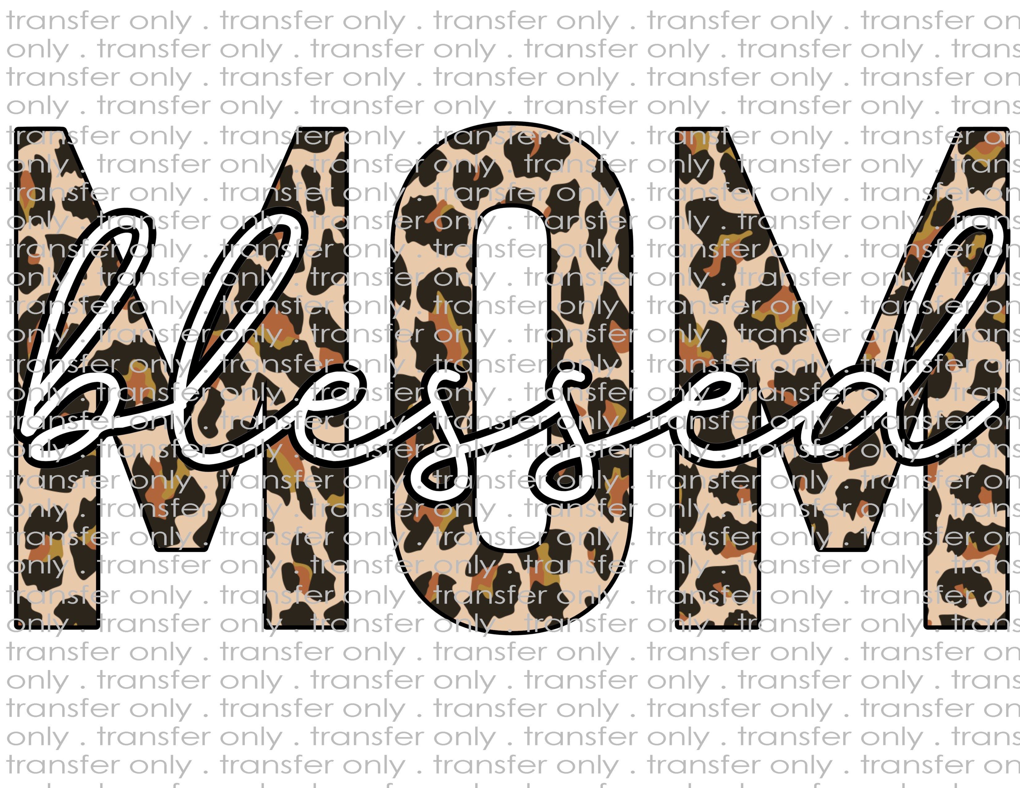 Blessed Mom - Waterslide, Sublimation Transfers