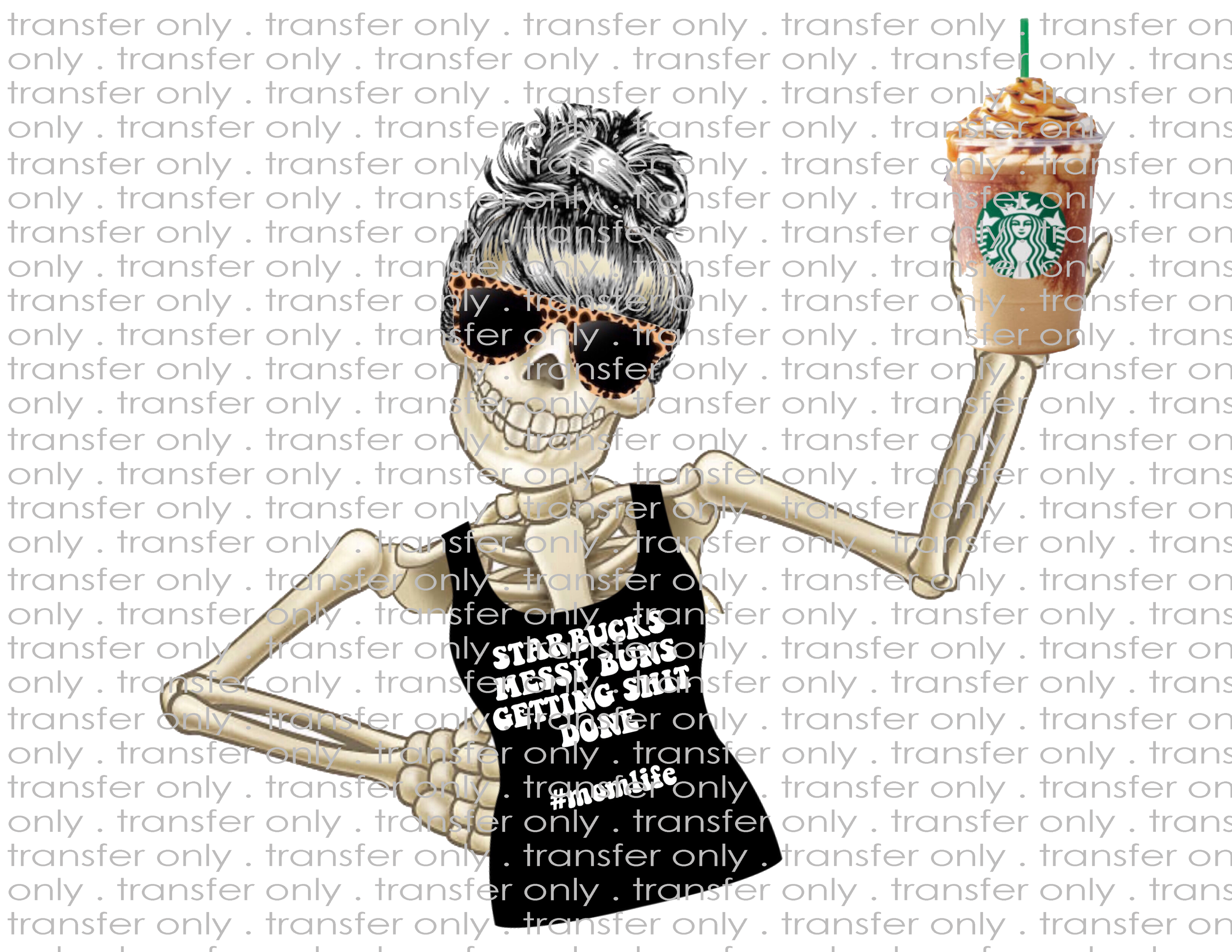 #momlife Skeleton - Waterslide, Sublimation Transfers