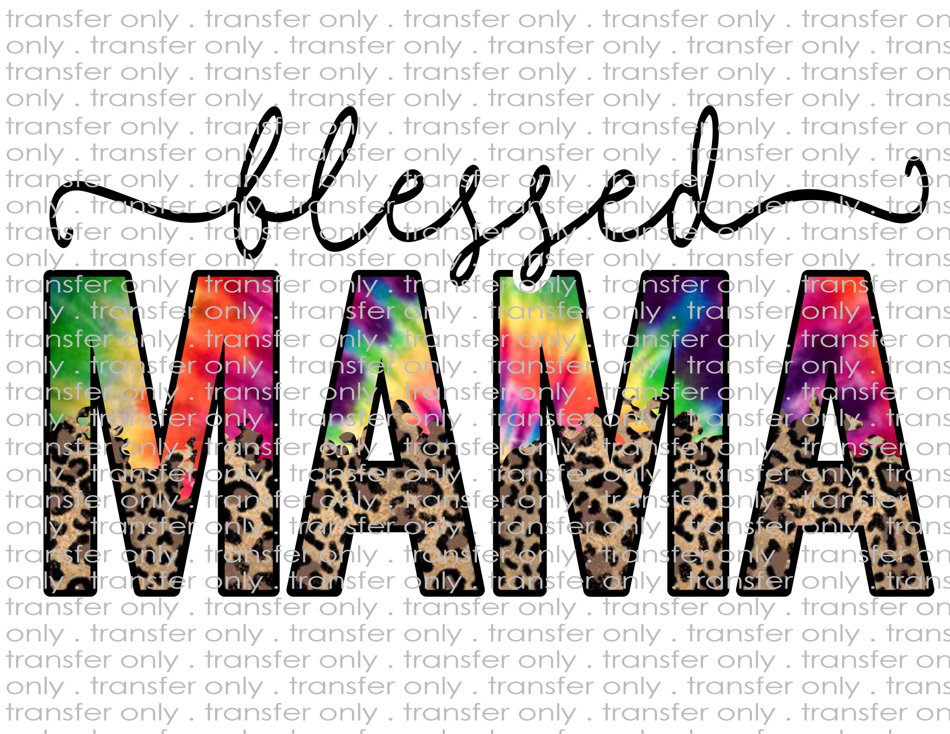 Blessed Mama - Waterslide, Sublimation Transfers
