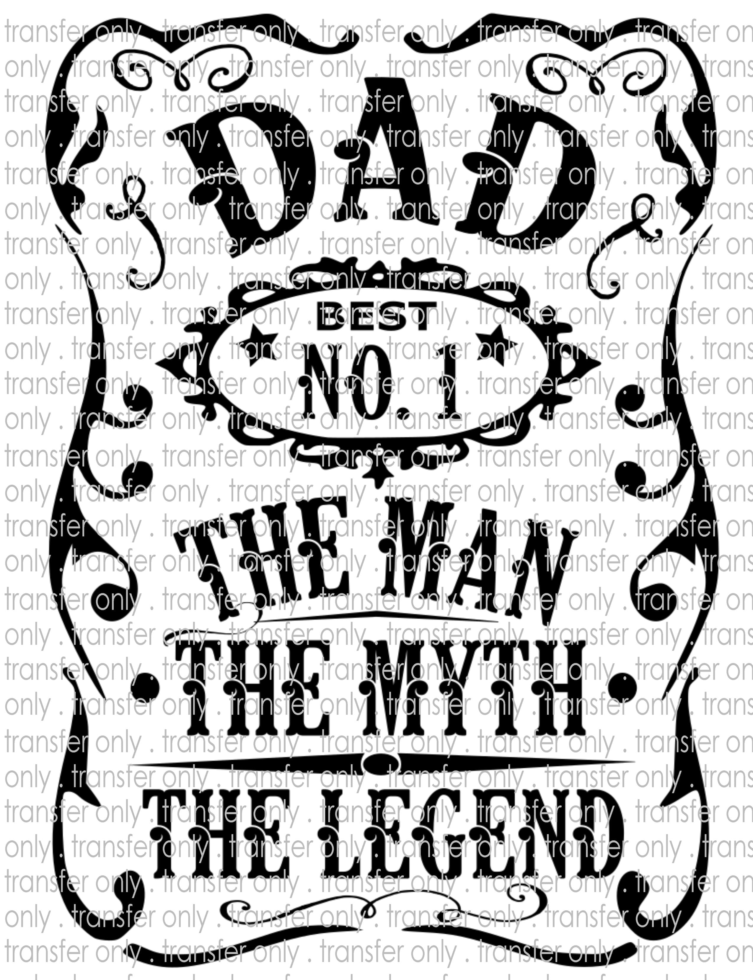Dad Man, Myth, Legend - Waterslide, Sublimation Transfers